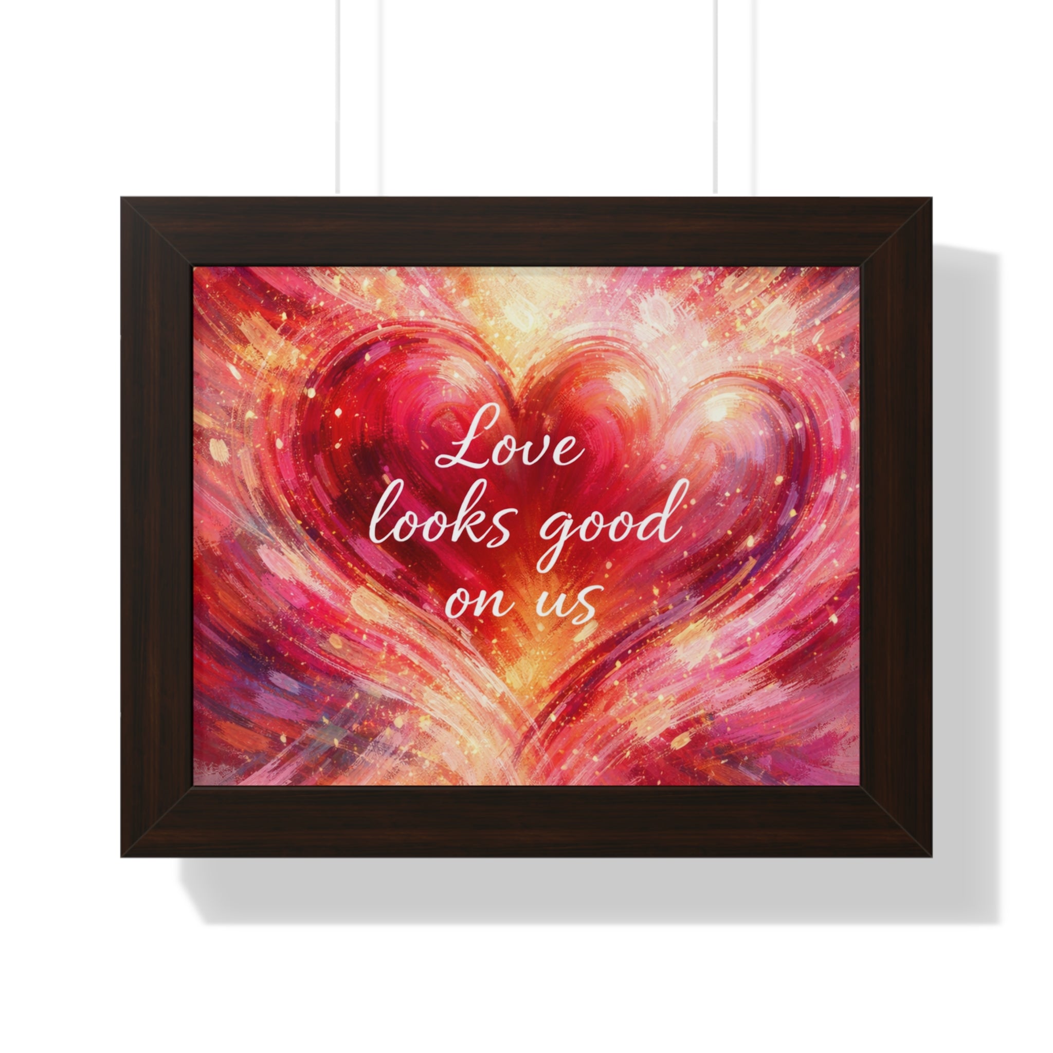 Love Looks Good On Us Framed Poster Heart Art Print Romantic Wall Decor