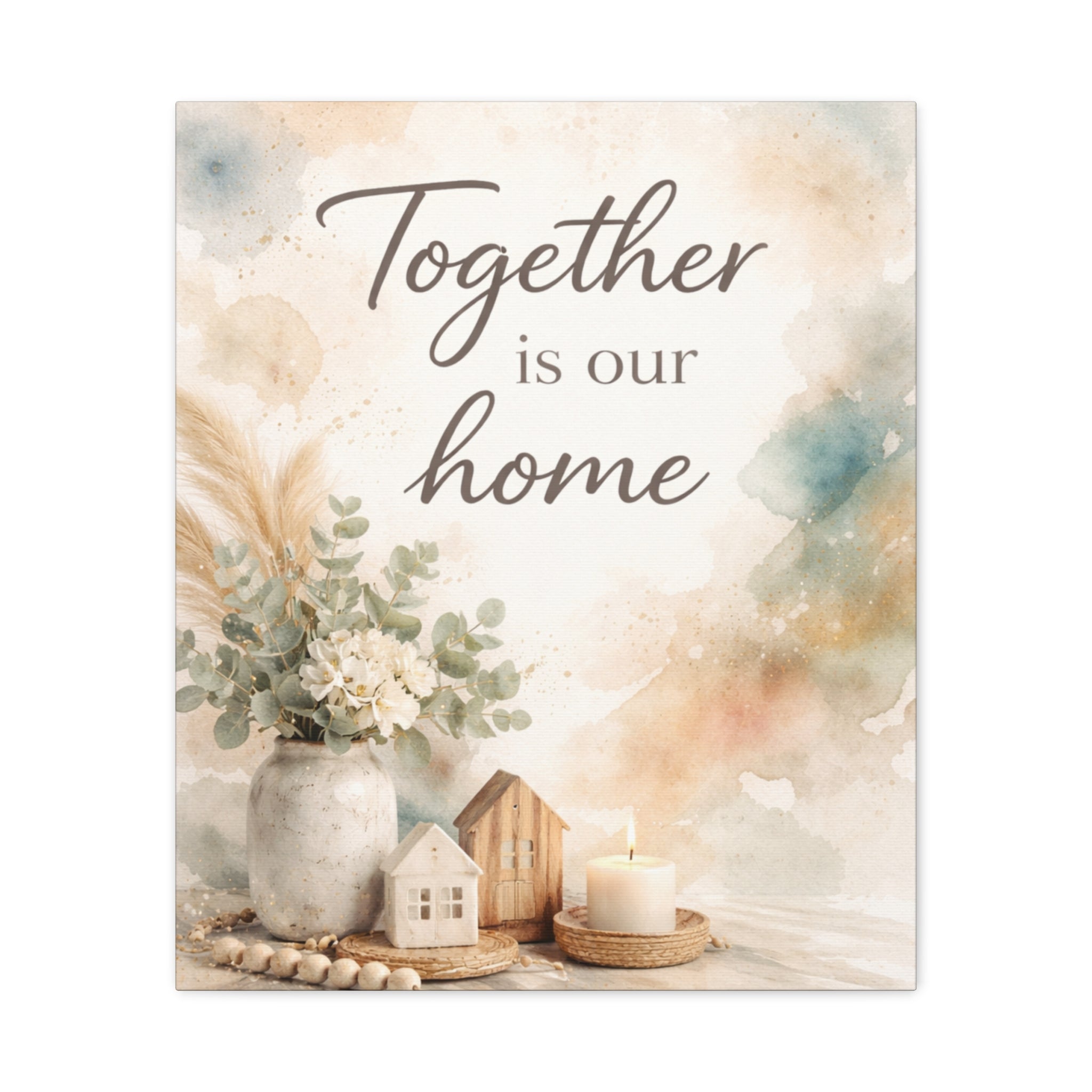 Together Is Our Home Floral Inspirational Decor Canvas Wall Art