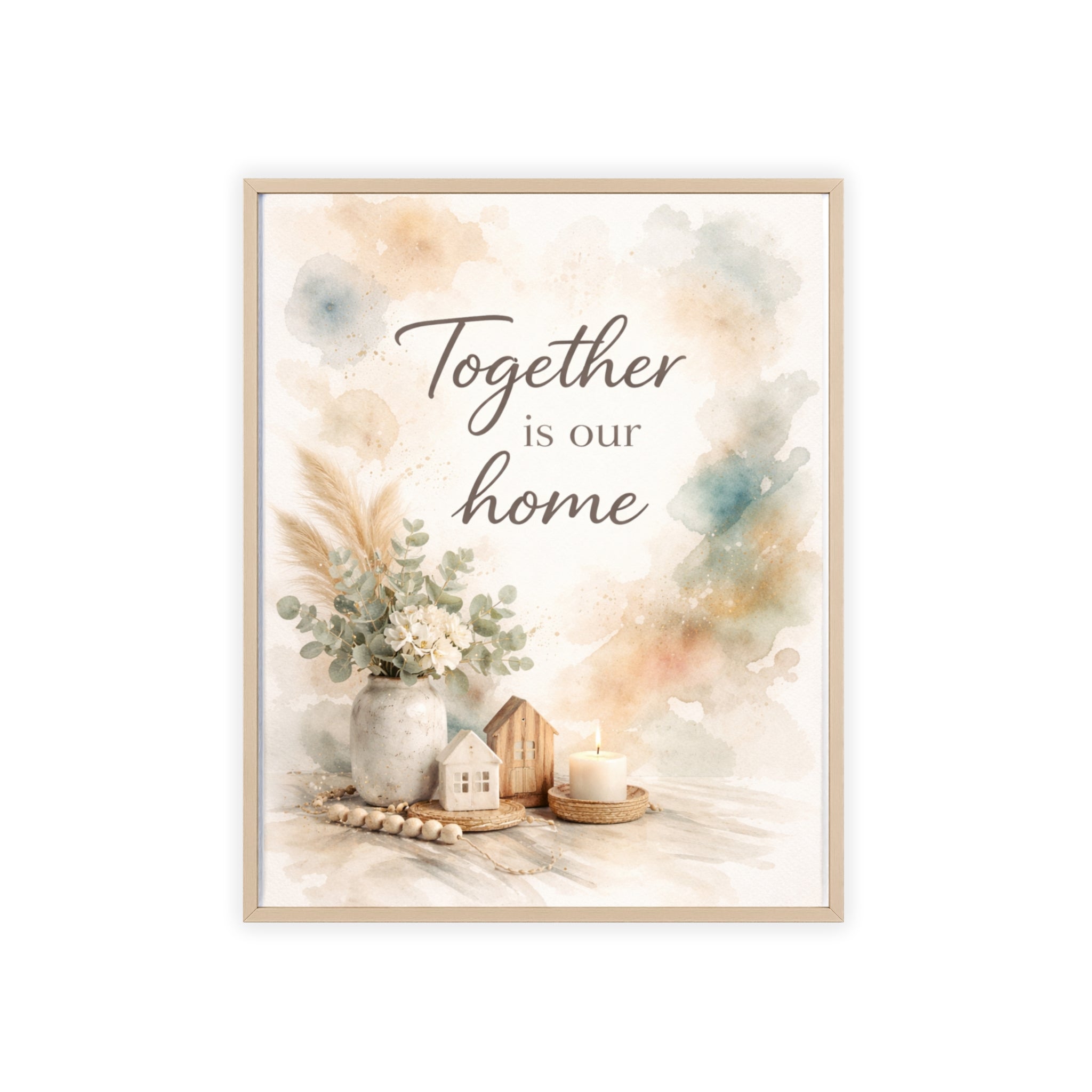 Together Is Our Home Framed Poster Cozy Watercolor Floral Wall Art