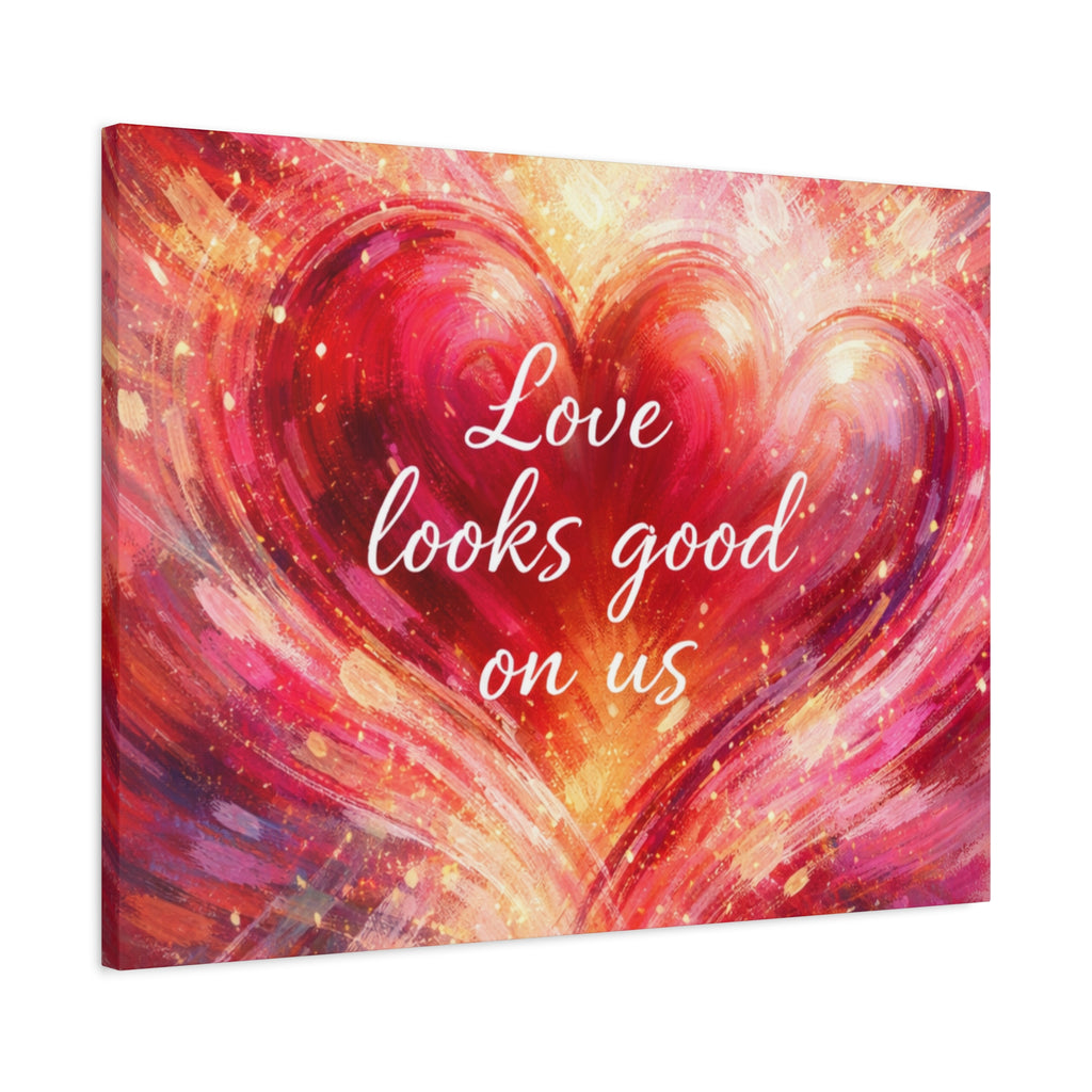 Love Looks Good On Us Matte Canvas Wall Art