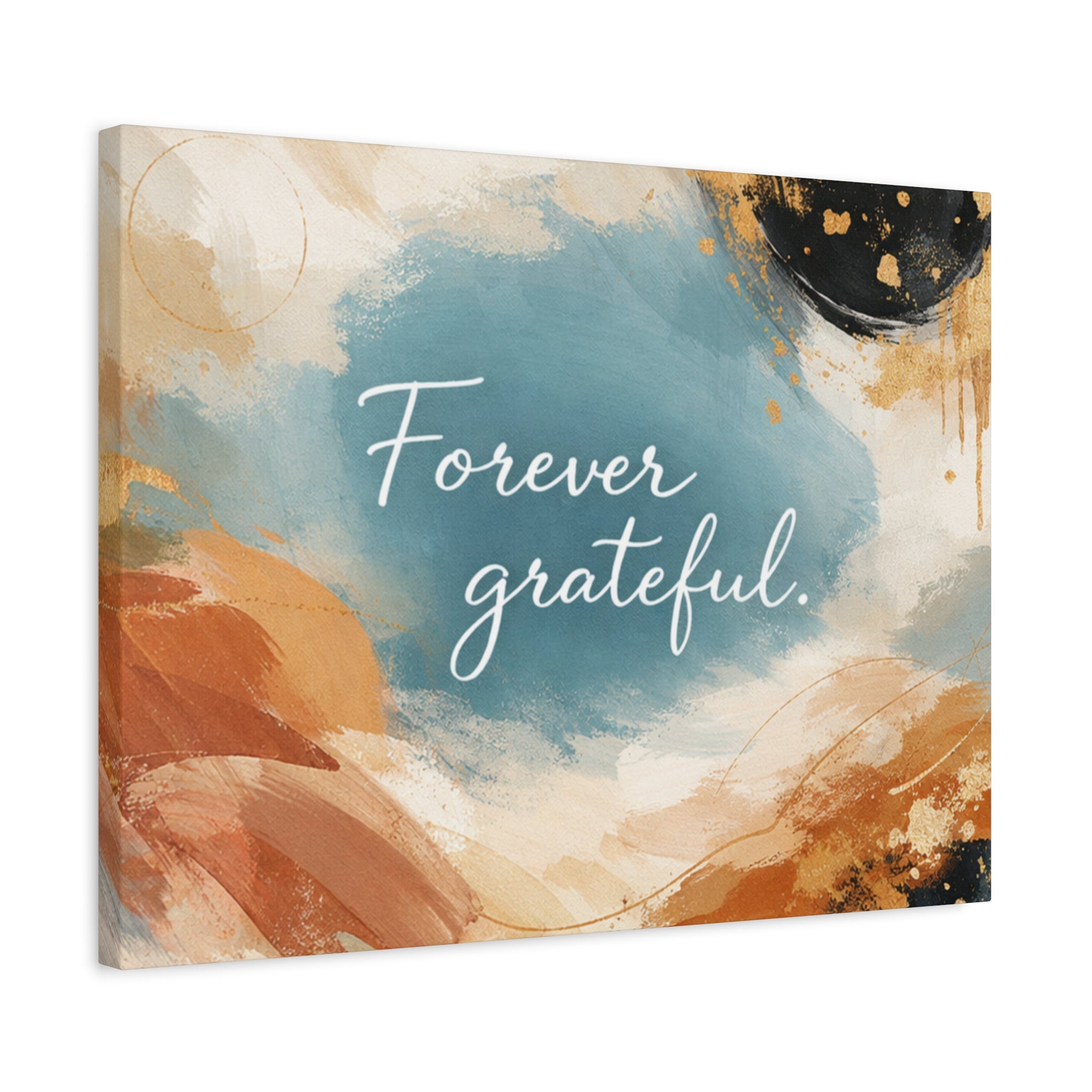 Forever Grateful Canvas Wall Art Inspirational Abstract Home Decor