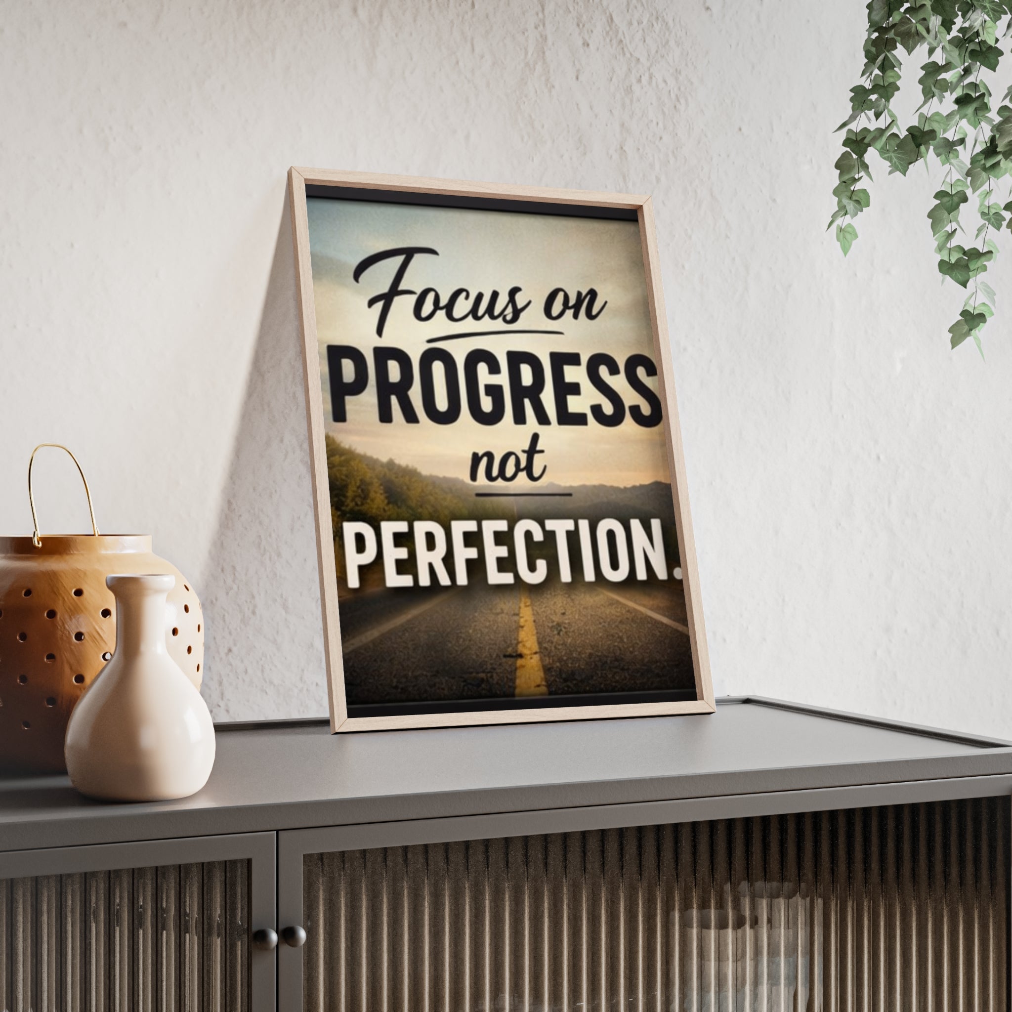 Focus on Progress Not Perfection Framed Poster — Motivational Wall Art