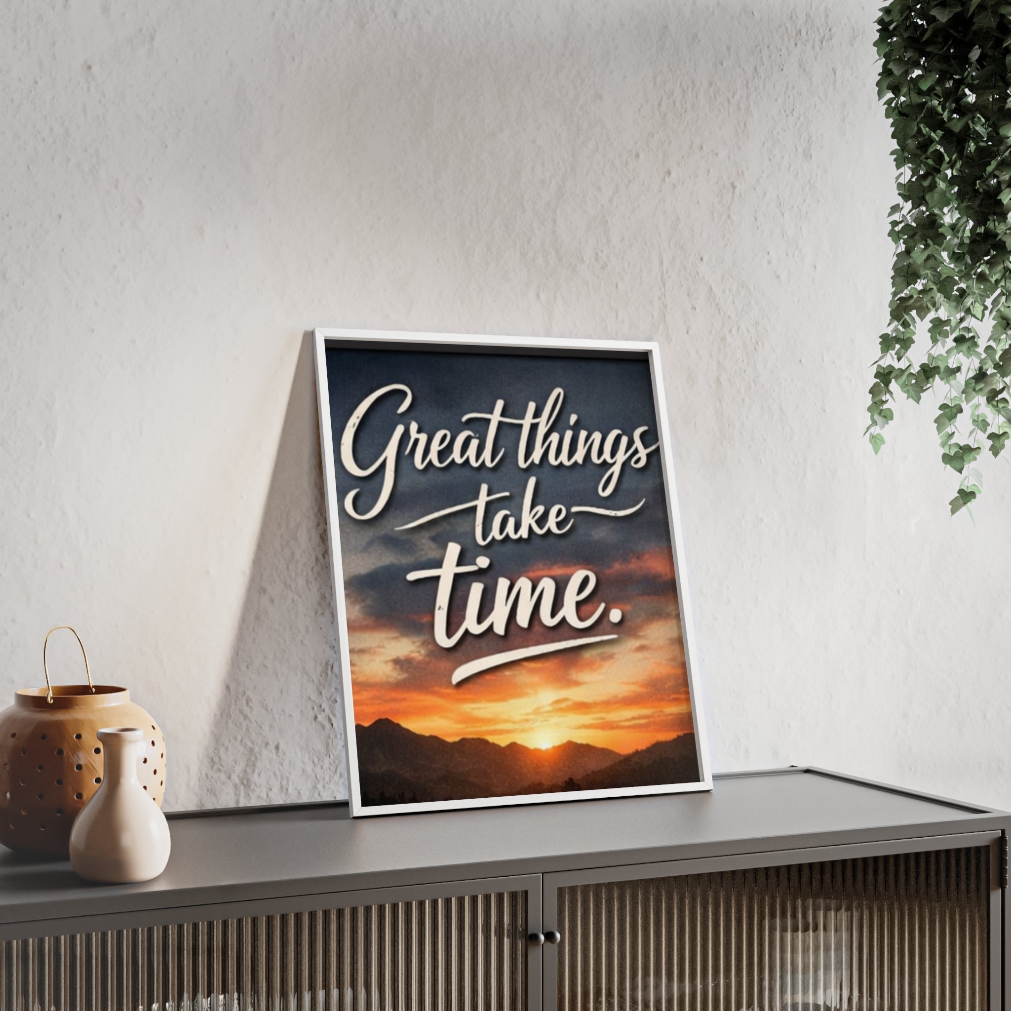Great Things Take Time Framed Poster