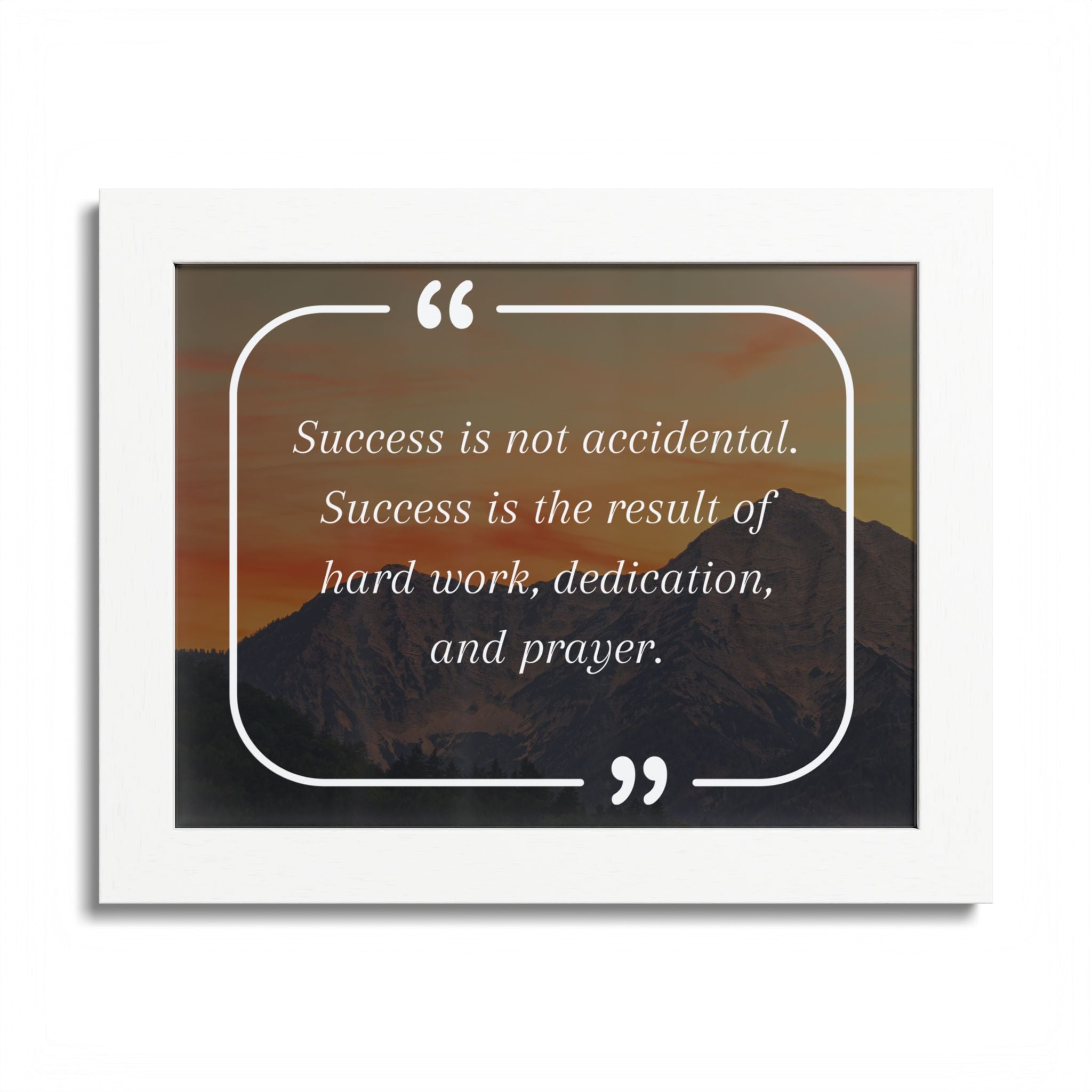 Success Is Not Accidental Multi-Color Framed Poster