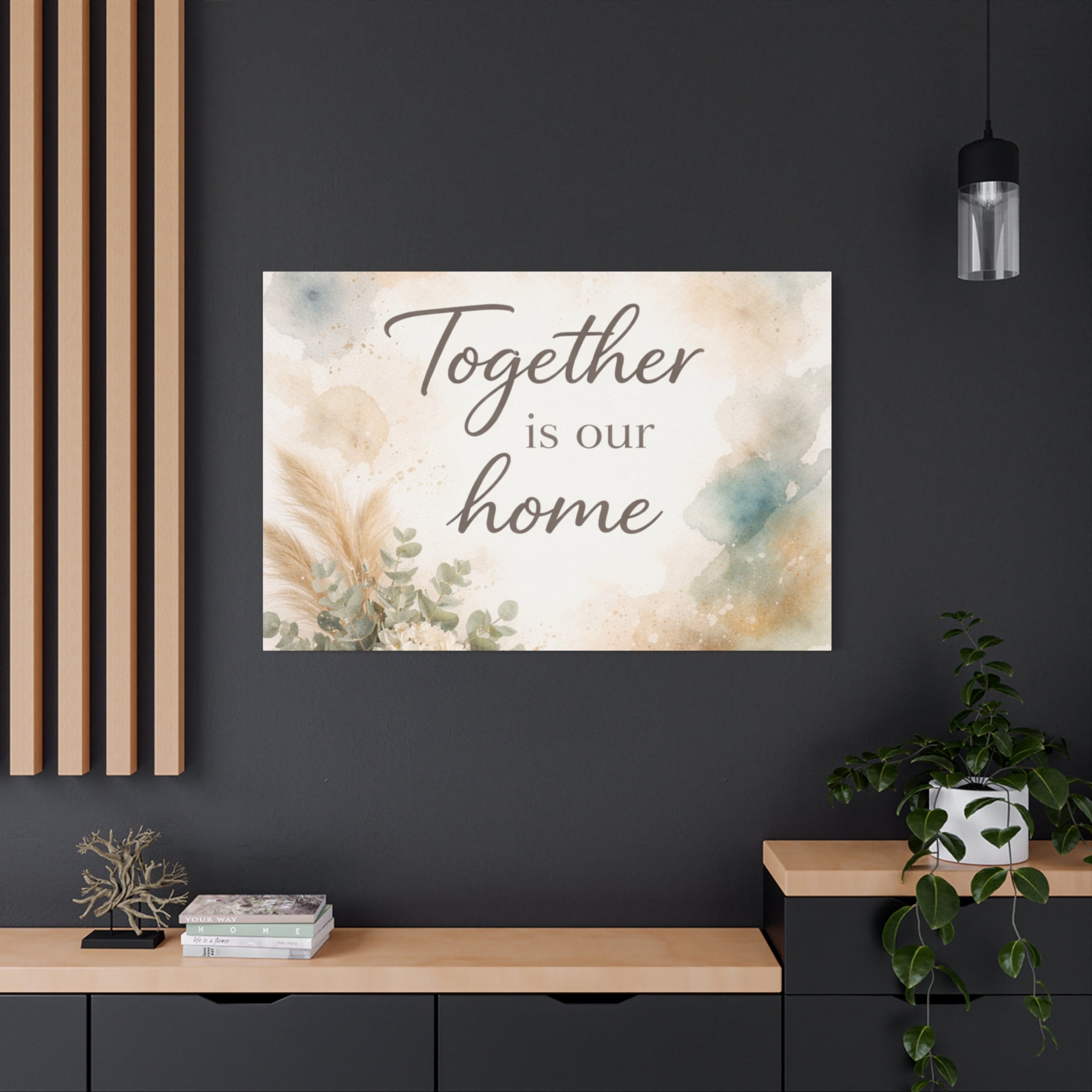 Together Is Our Home Floral Inspirational Decor Canvas Wall Art