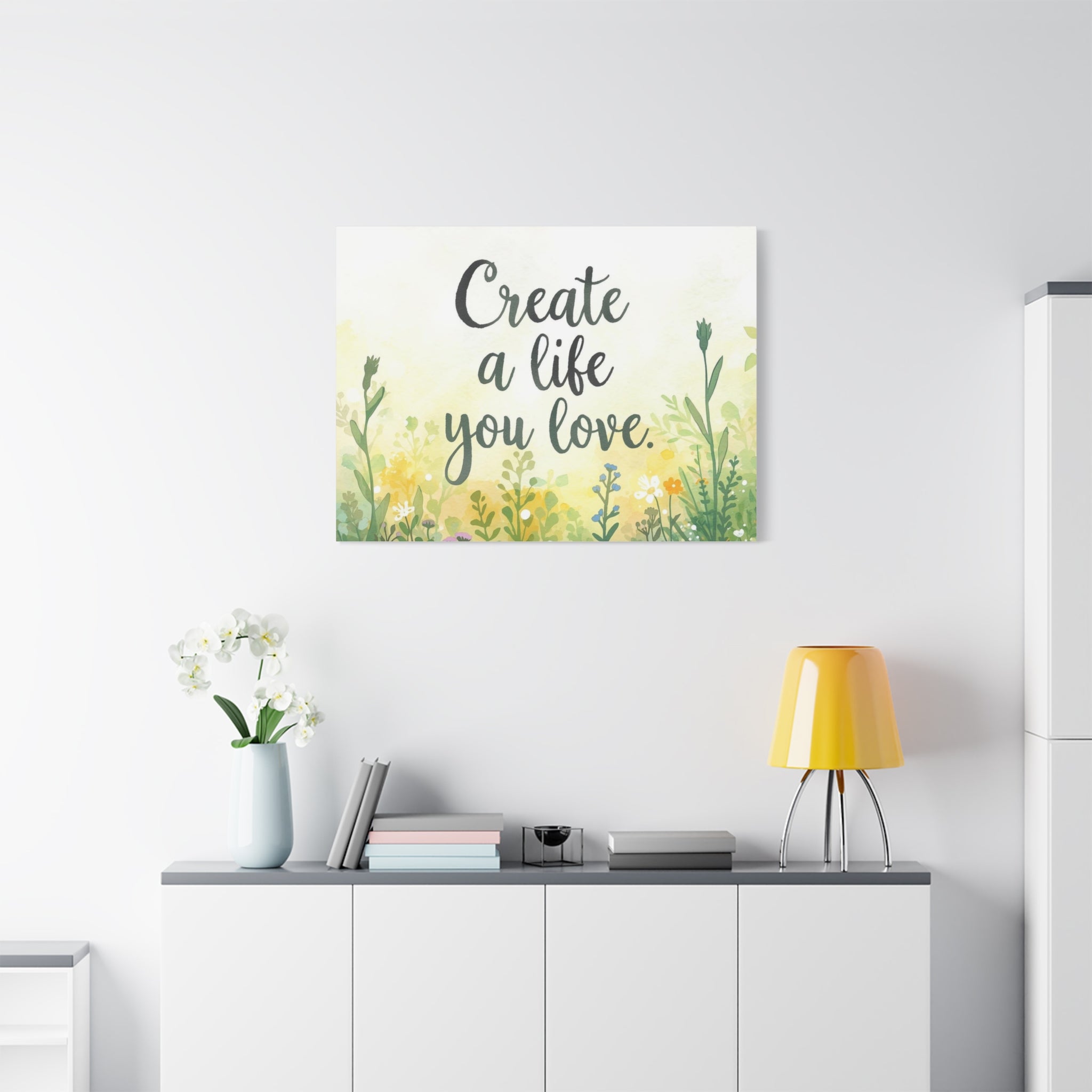 Create a Life You Love Inspirational Floral Matte Canvas Wall Art