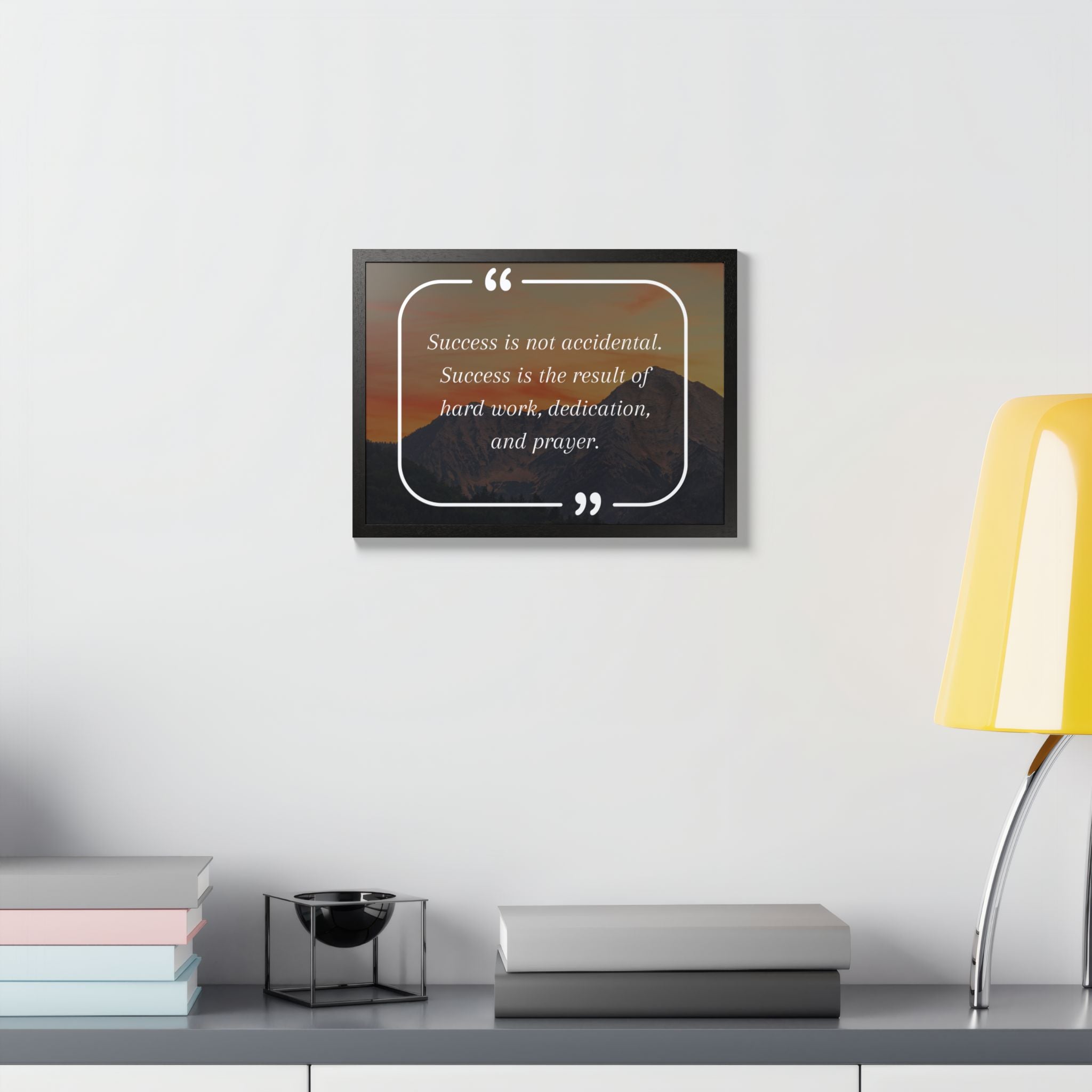 Success Is Not Accidental Multi-Color Framed Poster