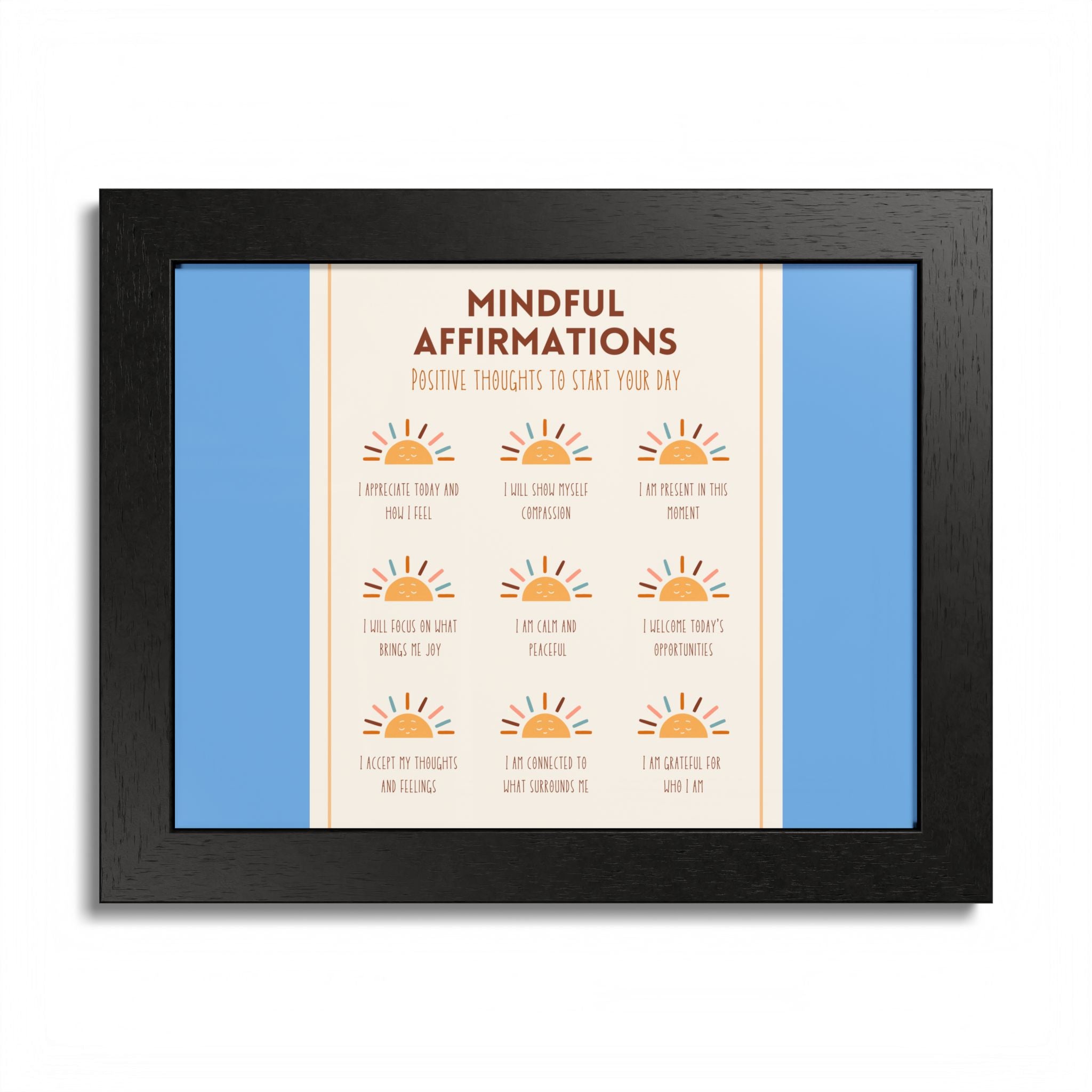 Mindful Affirmations: Positive Thoughts to Start Your Day Framed Poster