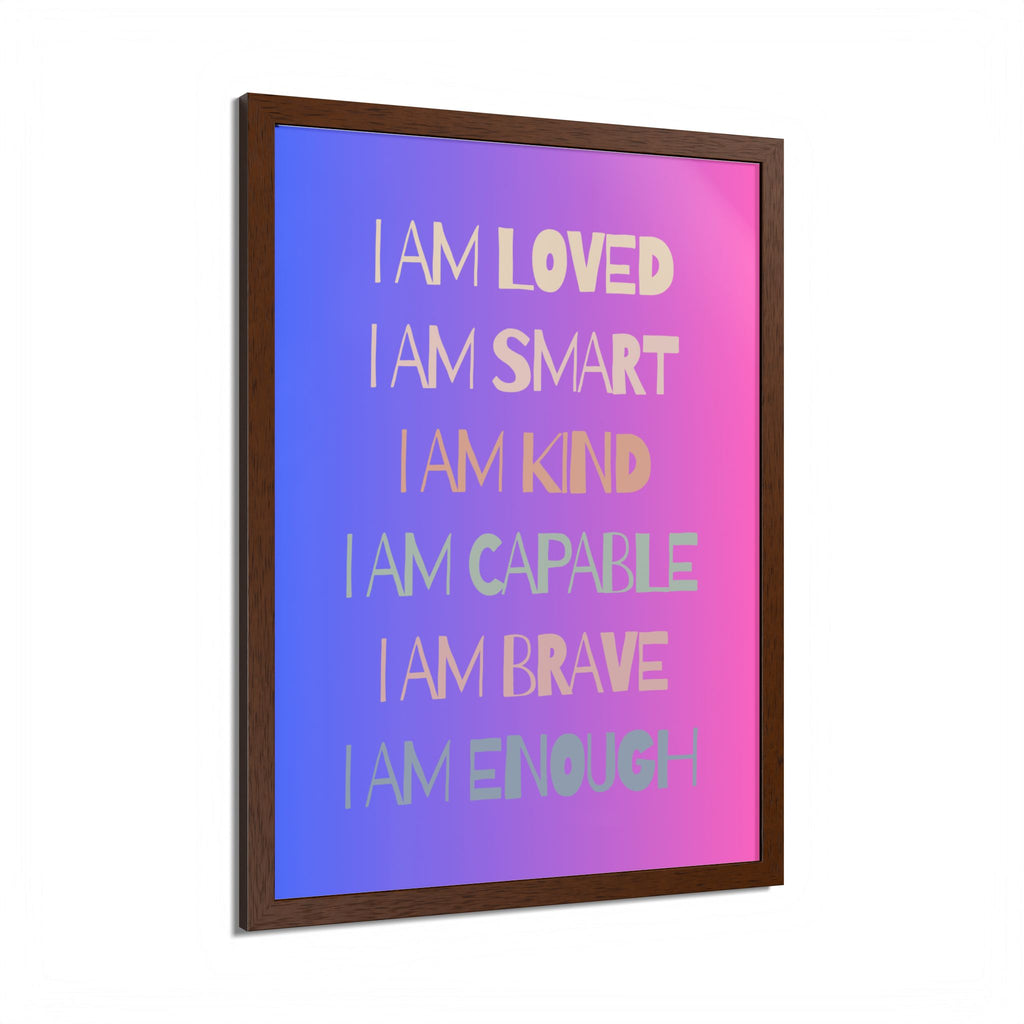 I Am Smart I Am Kind I Am Capable I Am Brave Affirmation Wall Art Poster