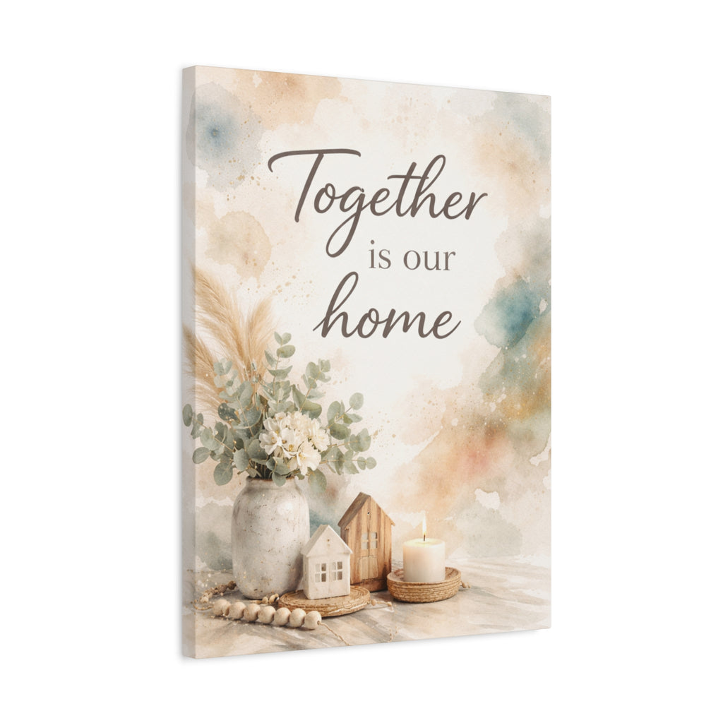 Together Is Our Home Floral Inspirational Decor Canvas Wall Art