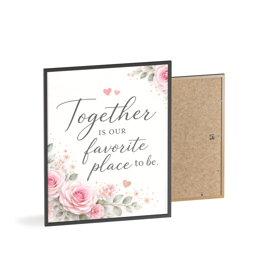 Together Is Our Favorite Place To Be Framed Floral Wall Art