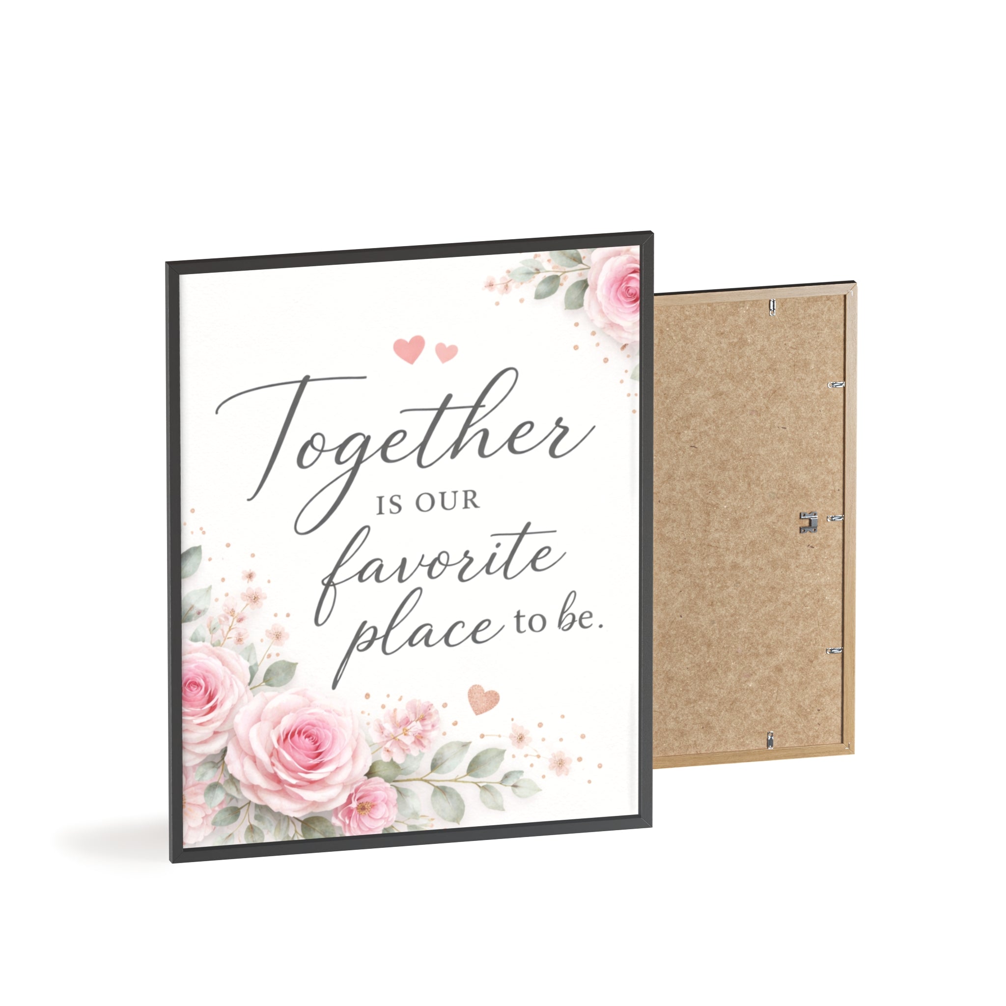 Together Is Our Favorite Place To Be Framed Floral Wall Art
