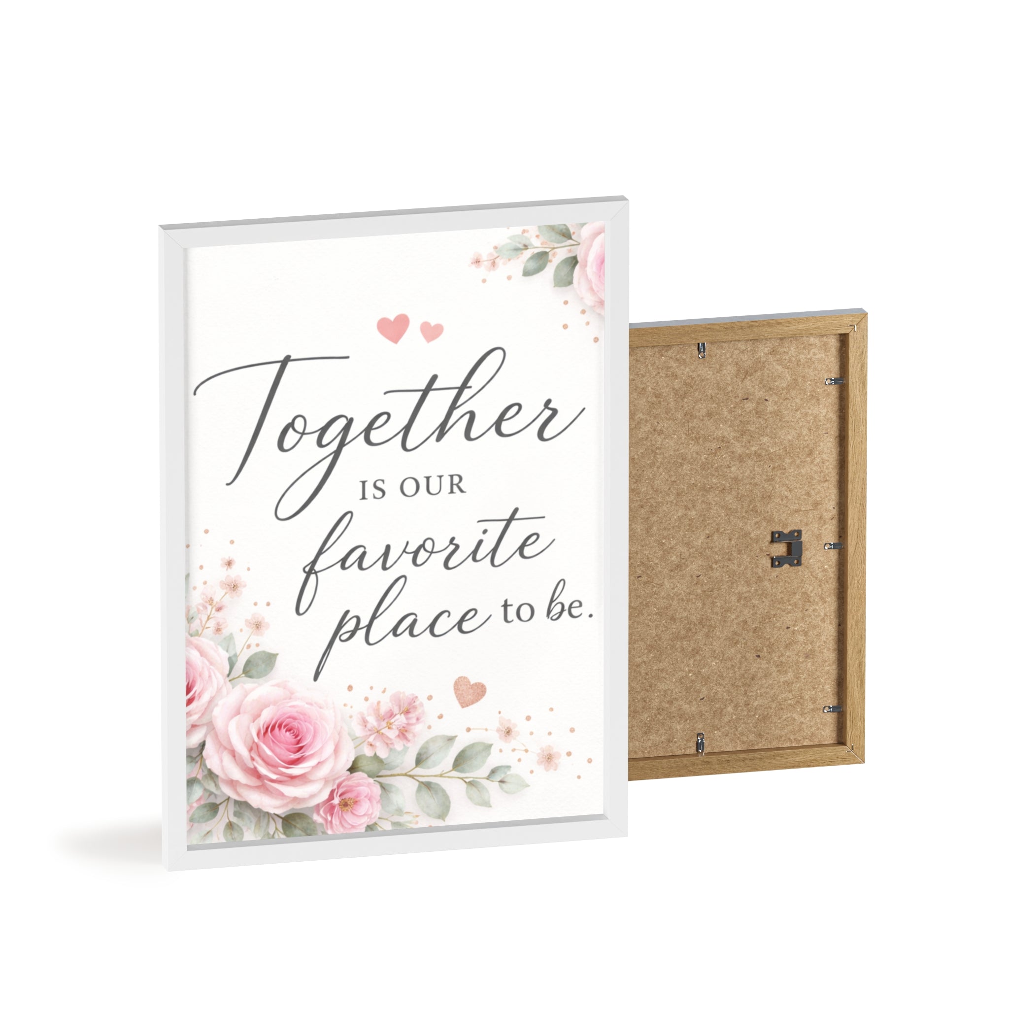 Together Is Our Favorite Place To Be Framed Floral Wall Art