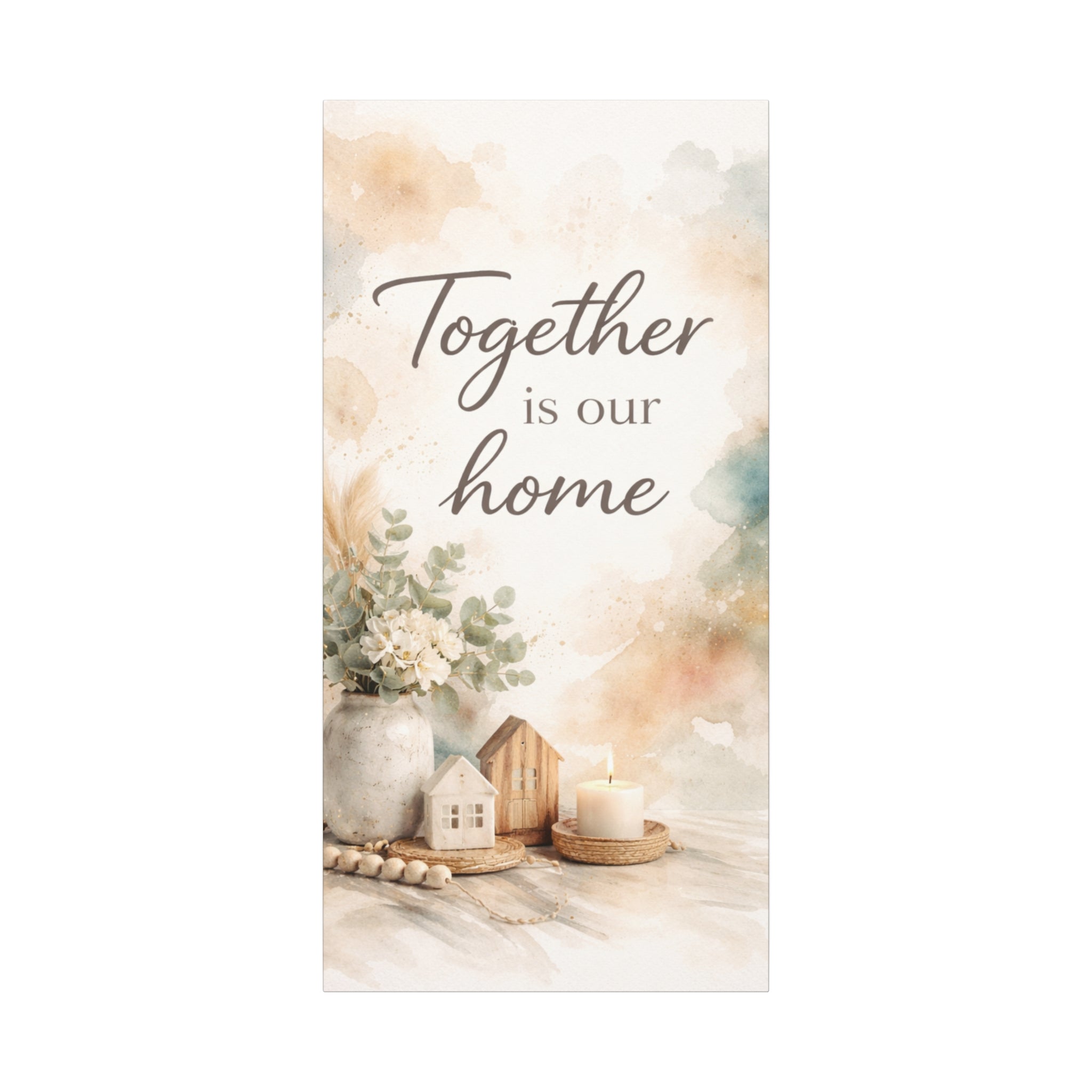 Together Is Our Home Floral Inspirational Decor Canvas Wall Art