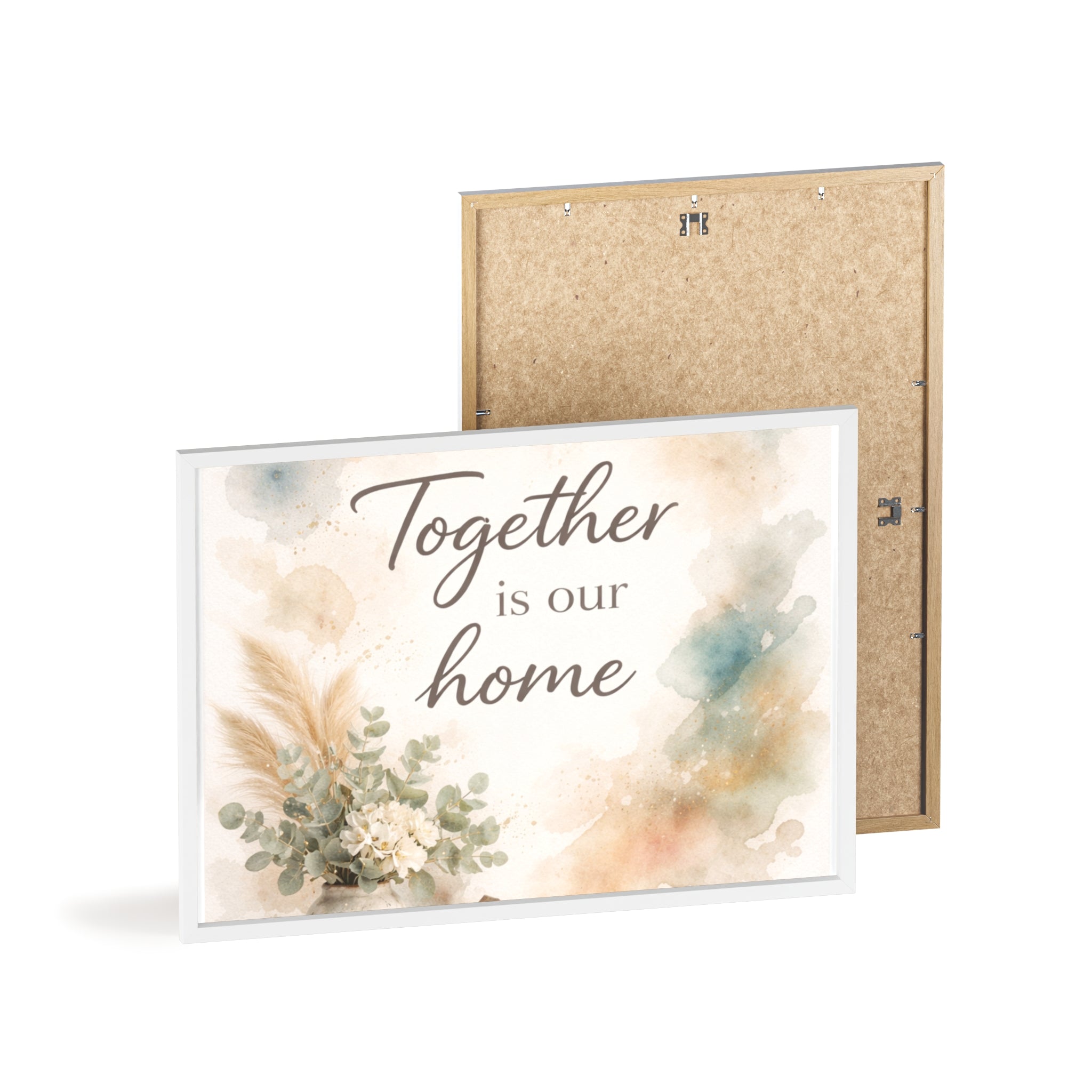 Together Is Our Home Framed Poster Cozy Watercolor Floral Wall Art
