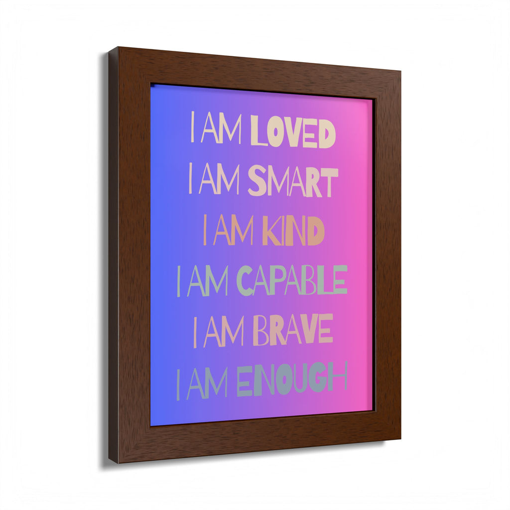 I Am Smart I Am Kind I Am Capable I Am Brave Affirmation Wall Art Poster