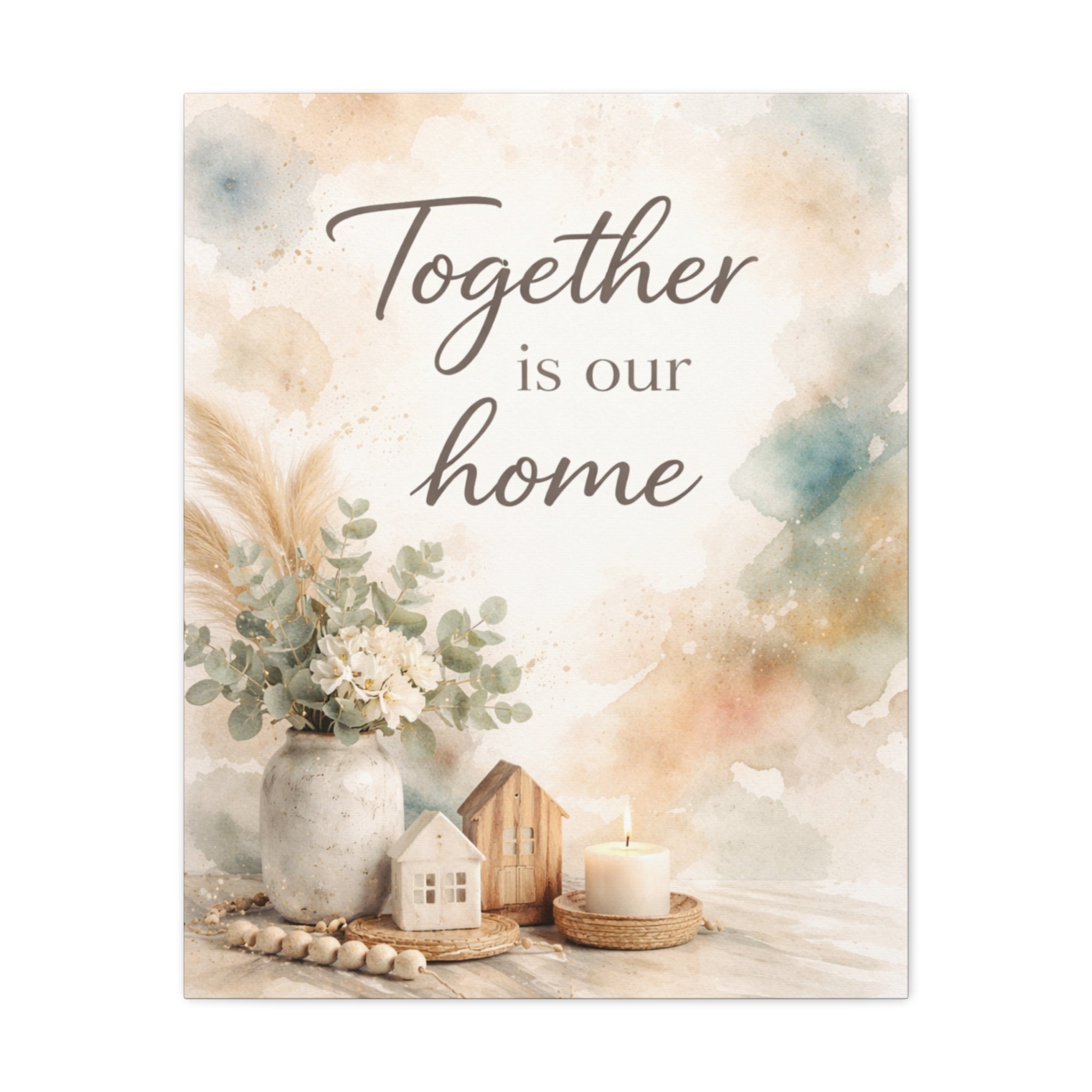 Together Is Our Home Floral Inspirational Decor Canvas Wall Art