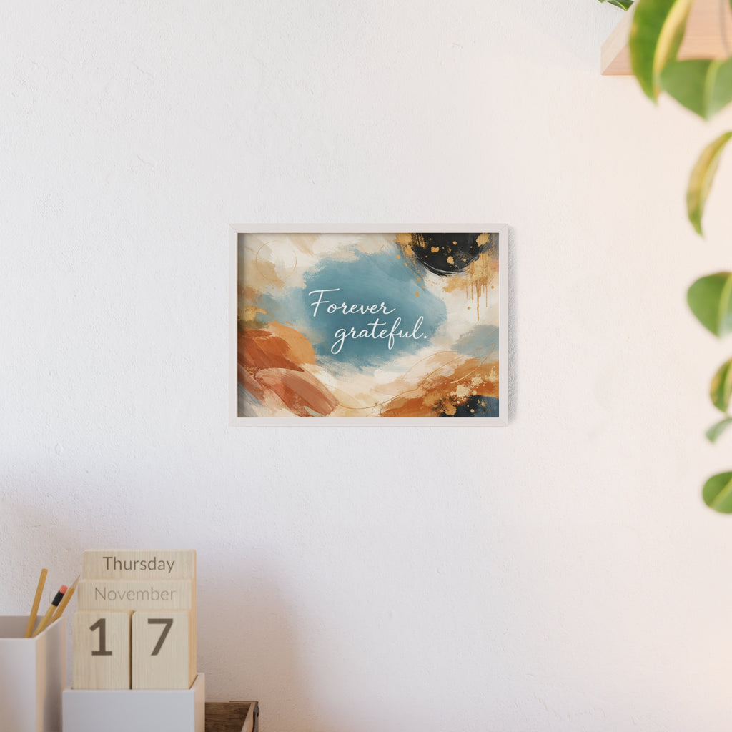 Forever Grateful Framed Poster Abstract Watercolor Wall Art