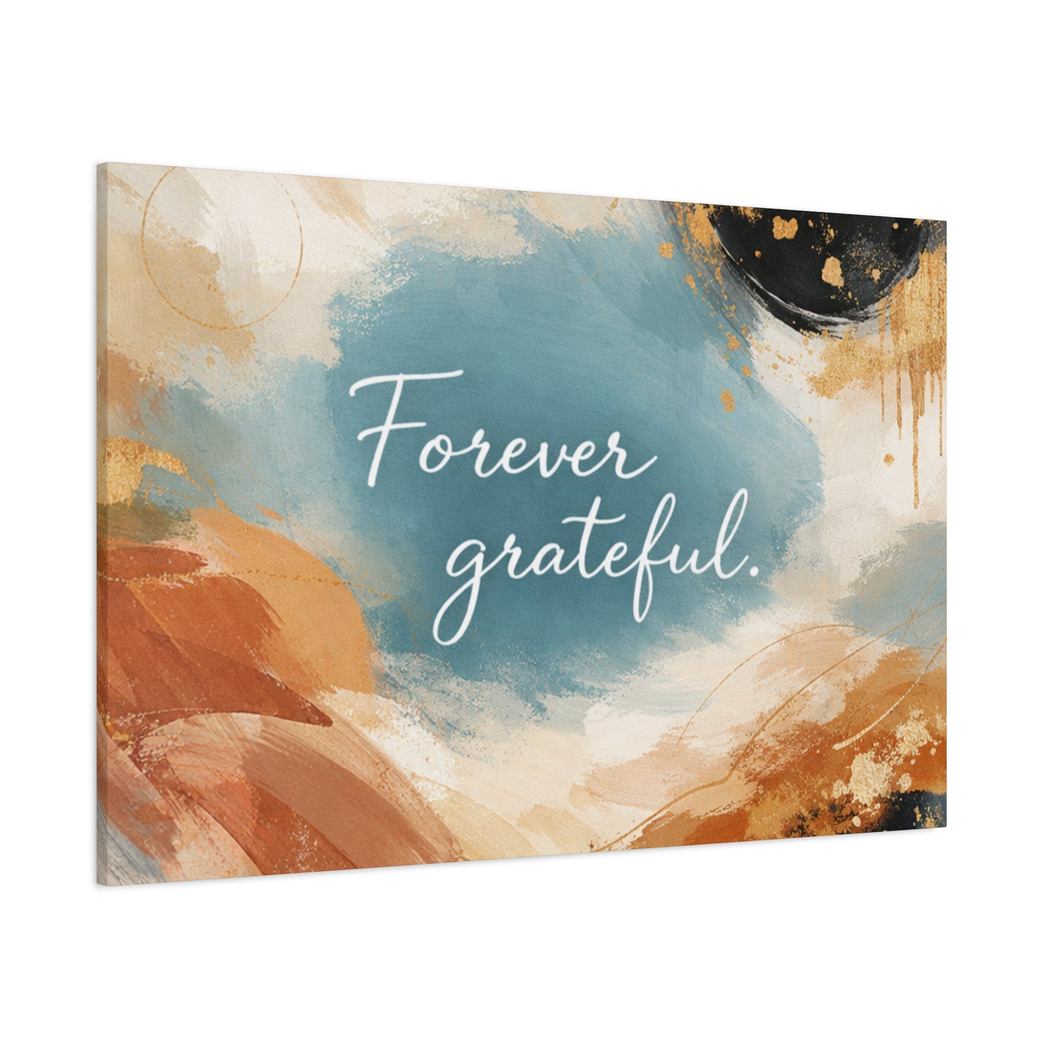Forever Grateful Canvas Wall Art Inspirational Abstract Home Decor