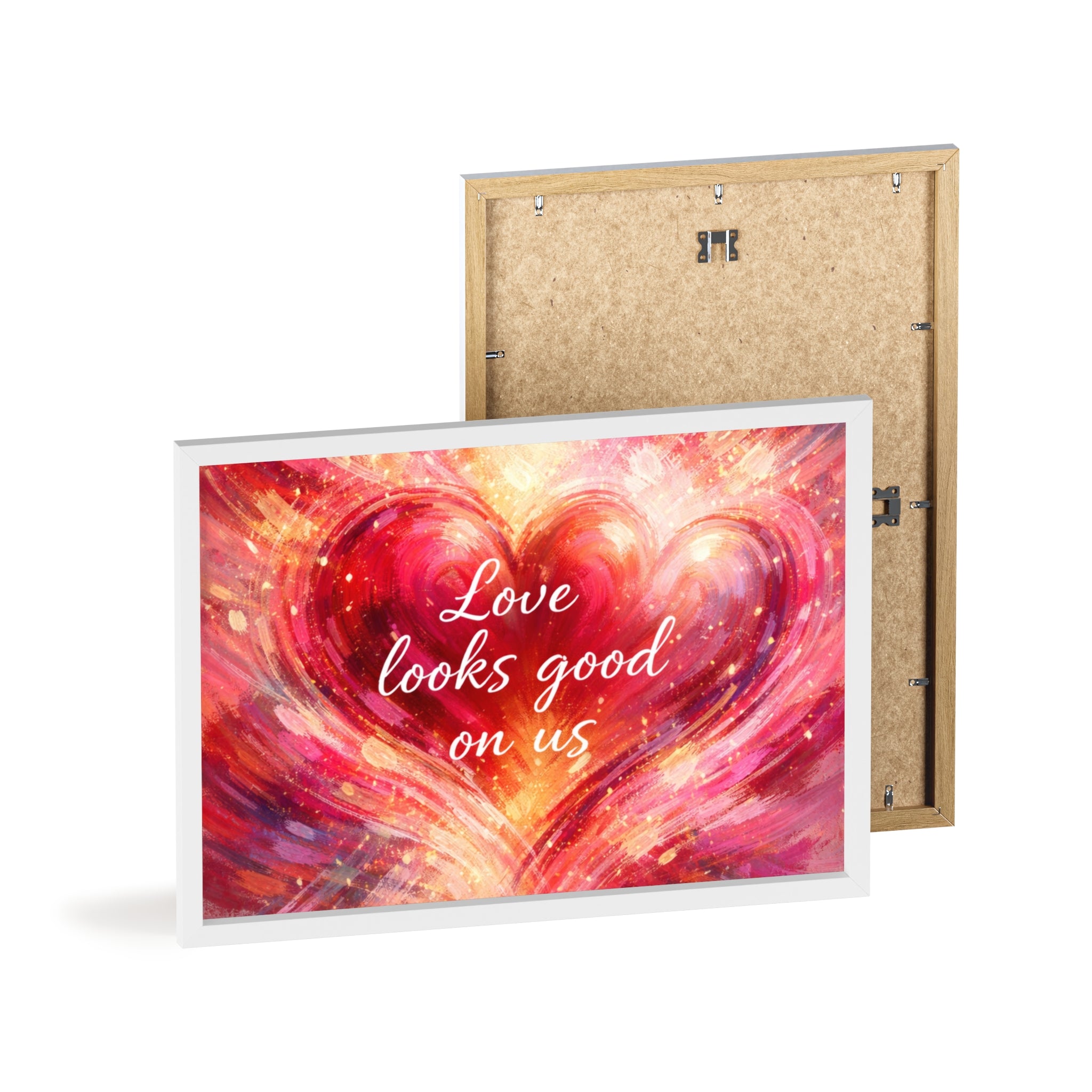 Love Looks Good on Us Romantic Wall Art Framed Heart Poster