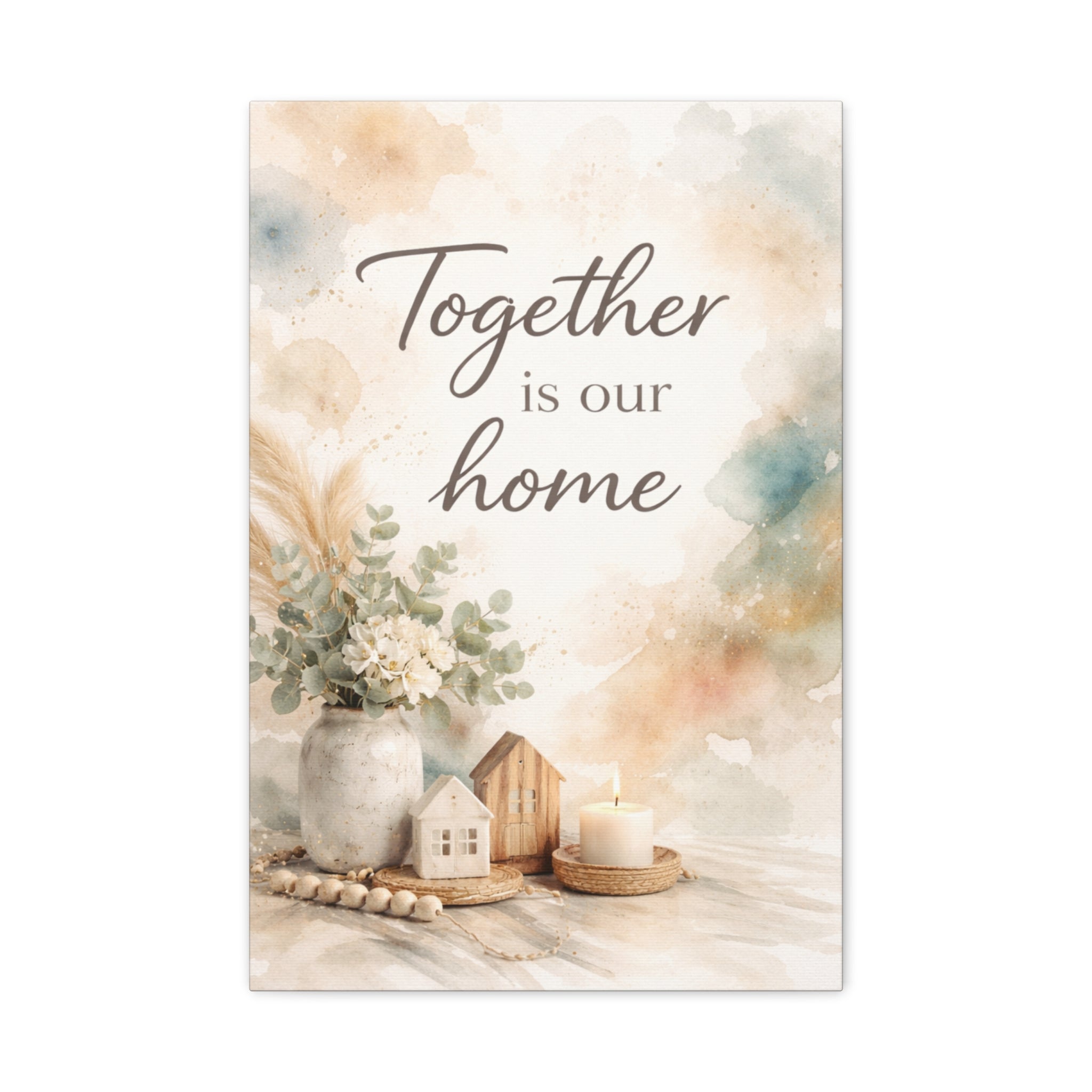 Together Is Our Home Floral Inspirational Decor Canvas Wall Art