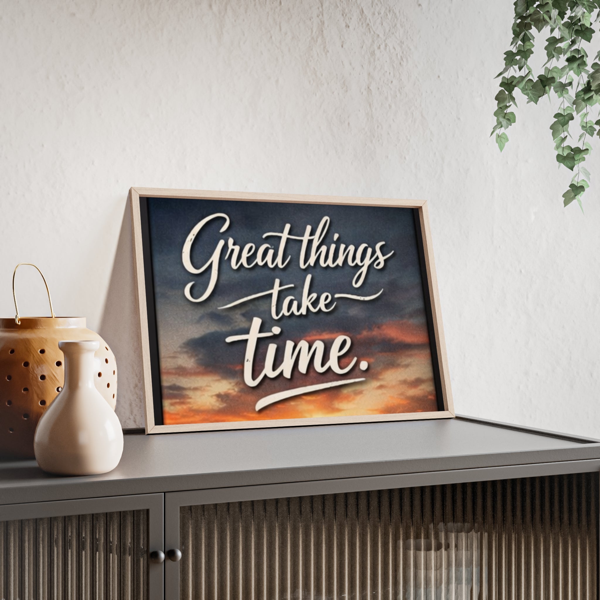 Great Things Take Time Framed Poster