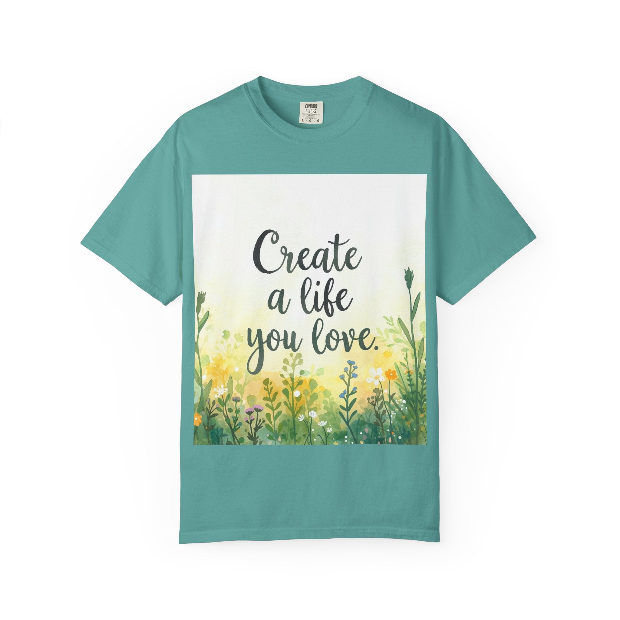 Create a Life You Love Relaxed-Fit T-Shirt