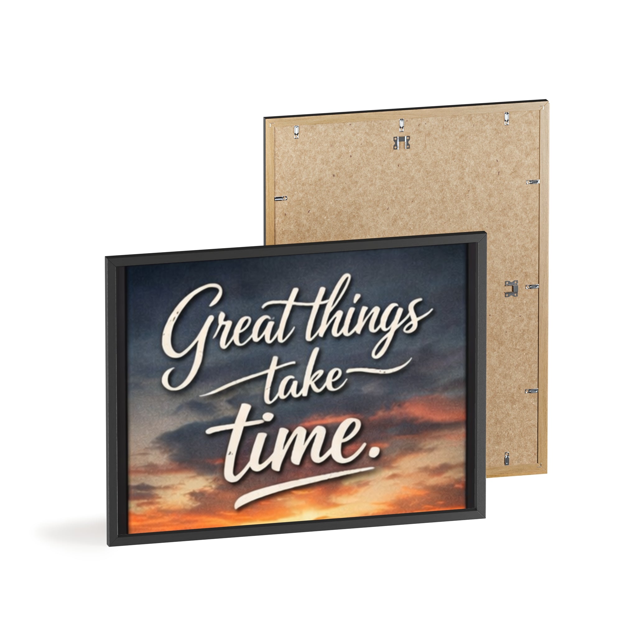 Great Things Take Time Framed Poster