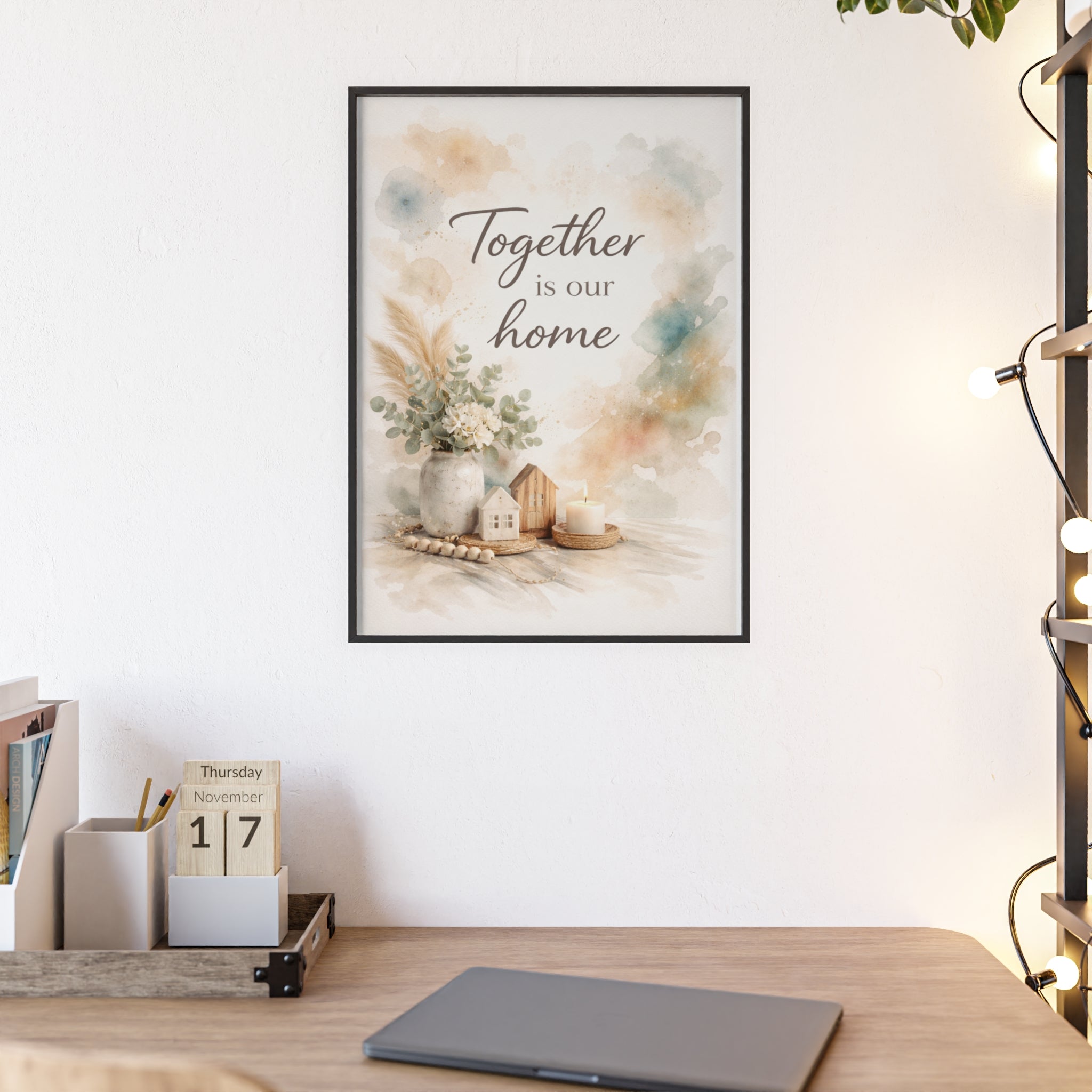 Together Is Our Home Framed Poster Cozy Watercolor Floral Wall Art