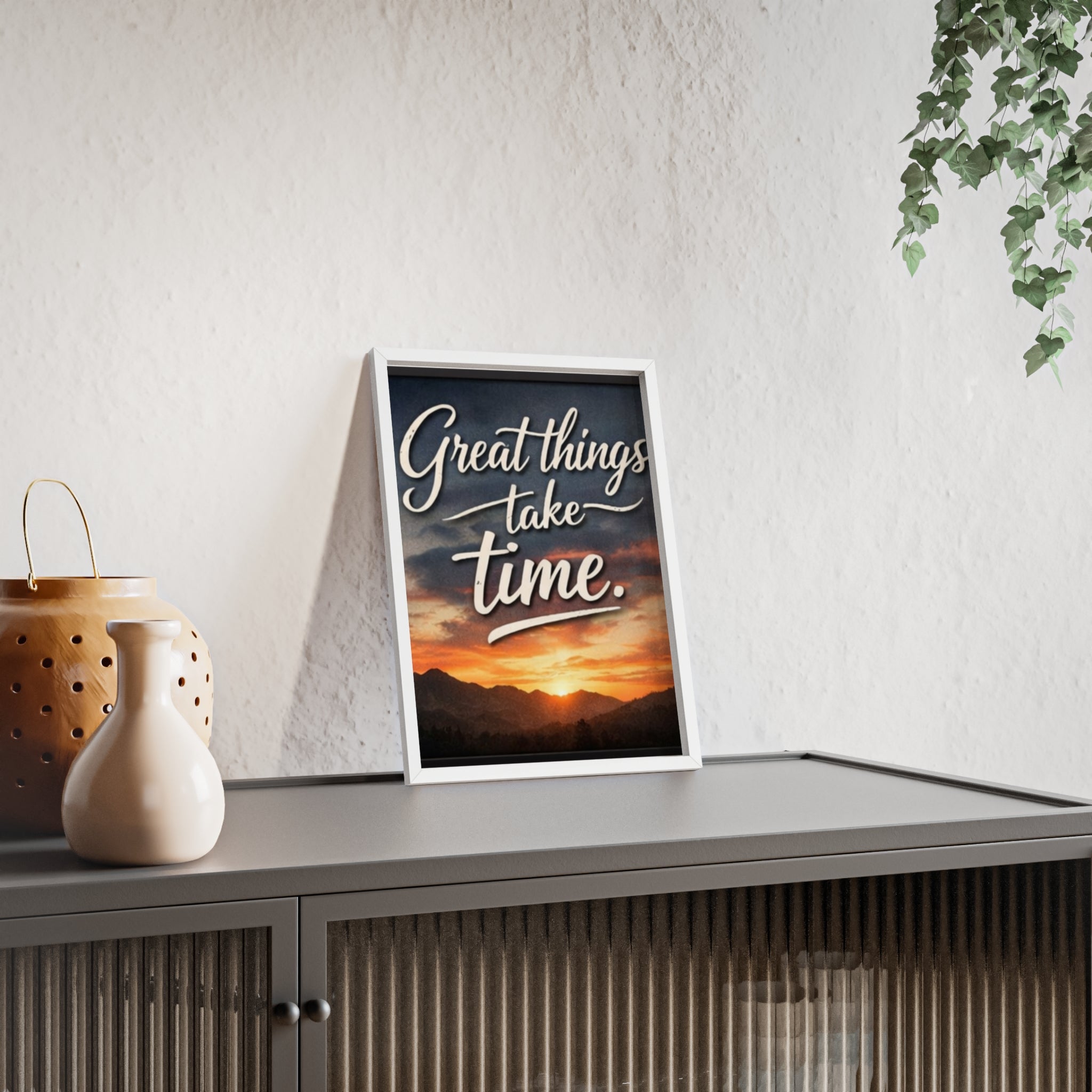 Great Things Take Time Framed Poster