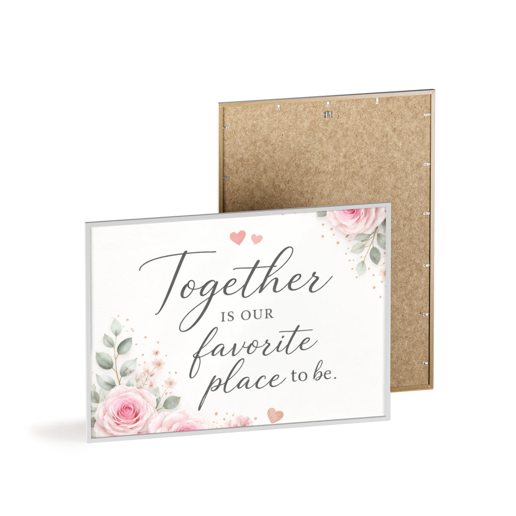 Together Is Our Favorite Place To Be Framed Floral Wall Art