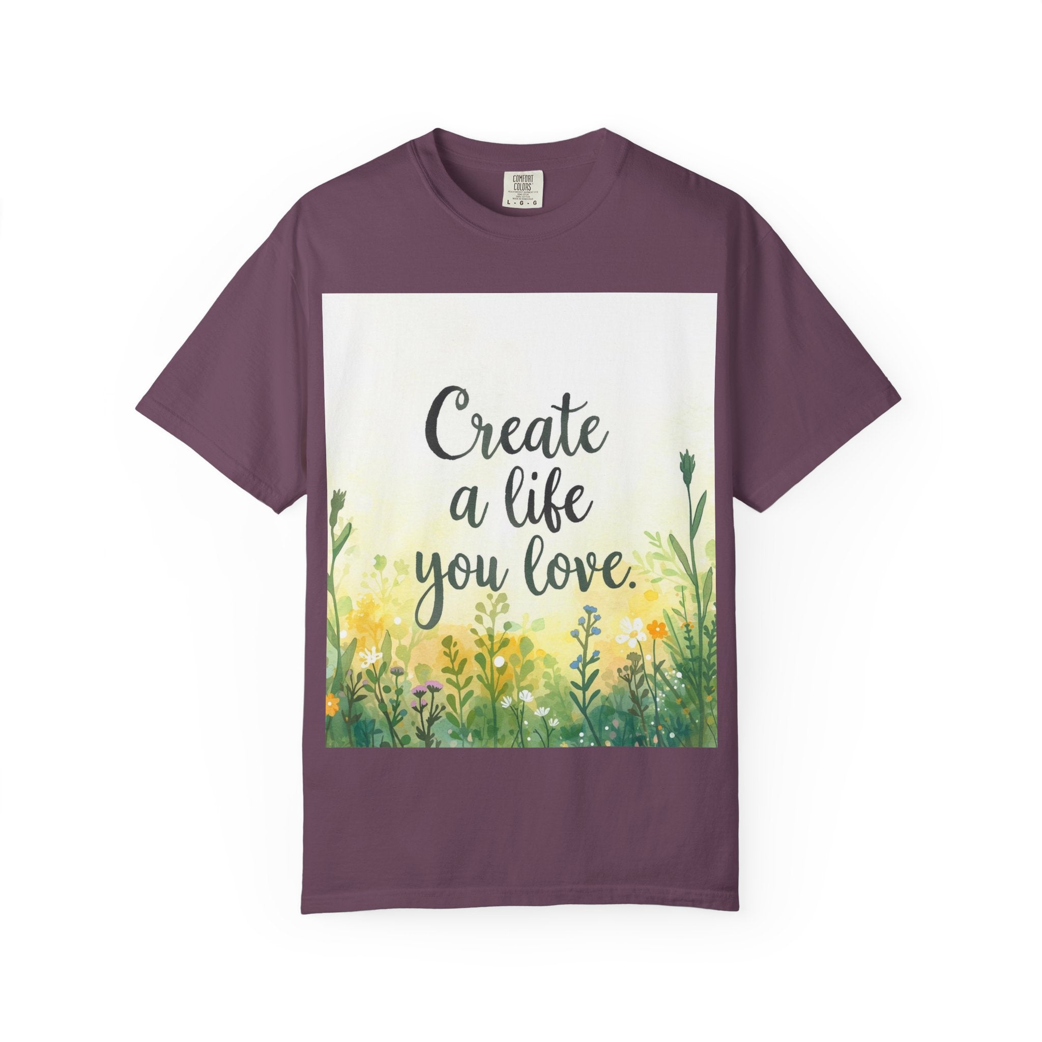 Create a Life You Love Relaxed-Fit T-Shirt