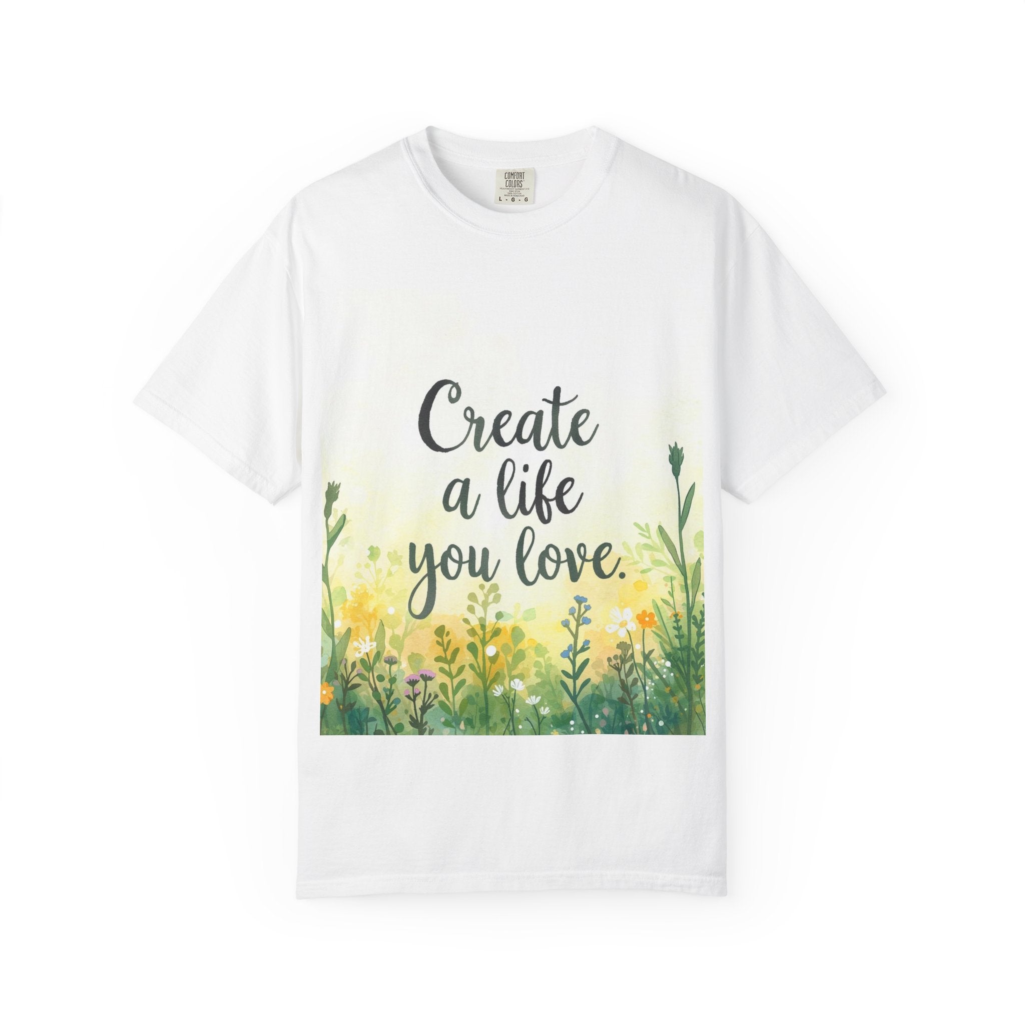Create a Life You Love Relaxed-Fit T-Shirt