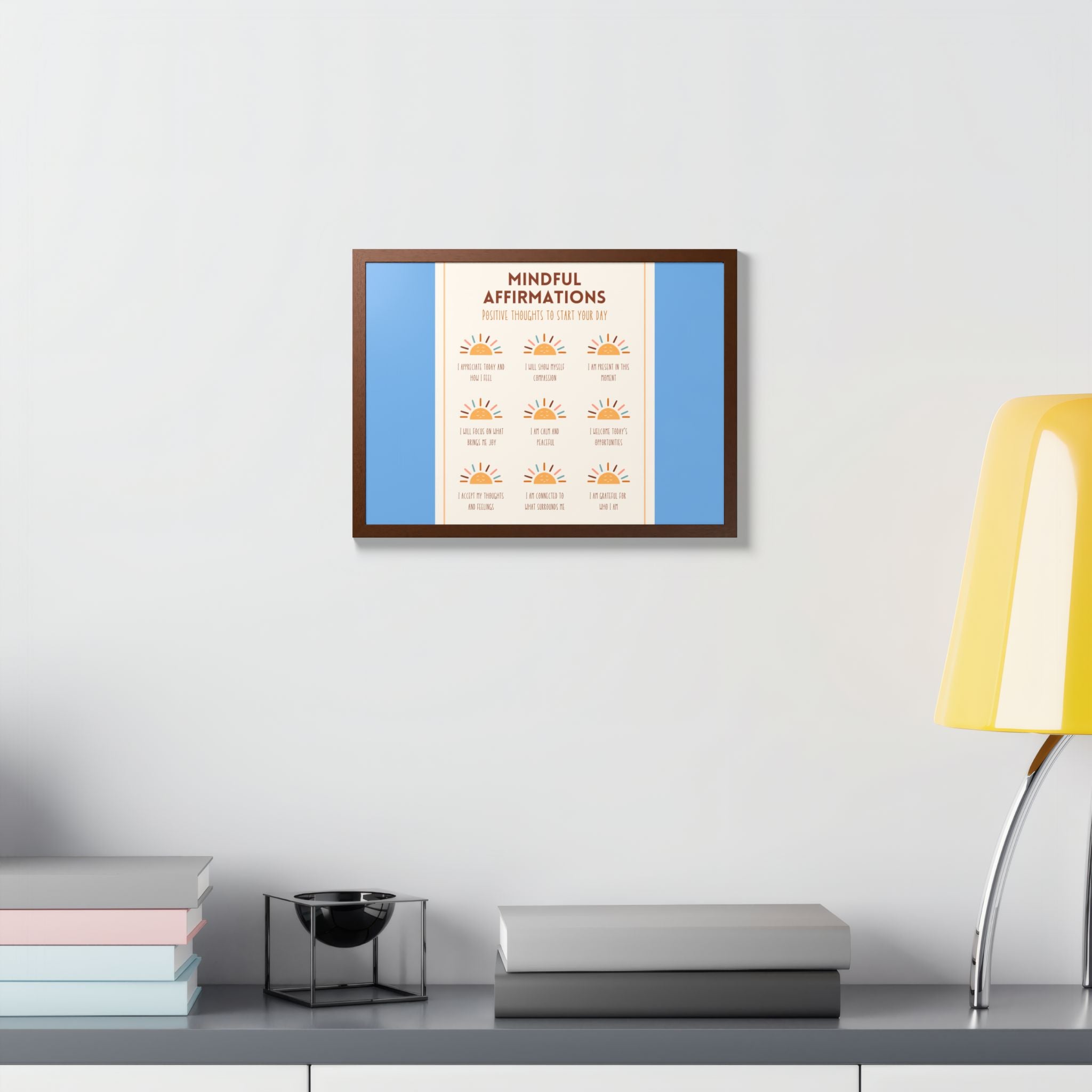 Mindful Affirmations: Positive Thoughts to Start Your Day Framed Poster