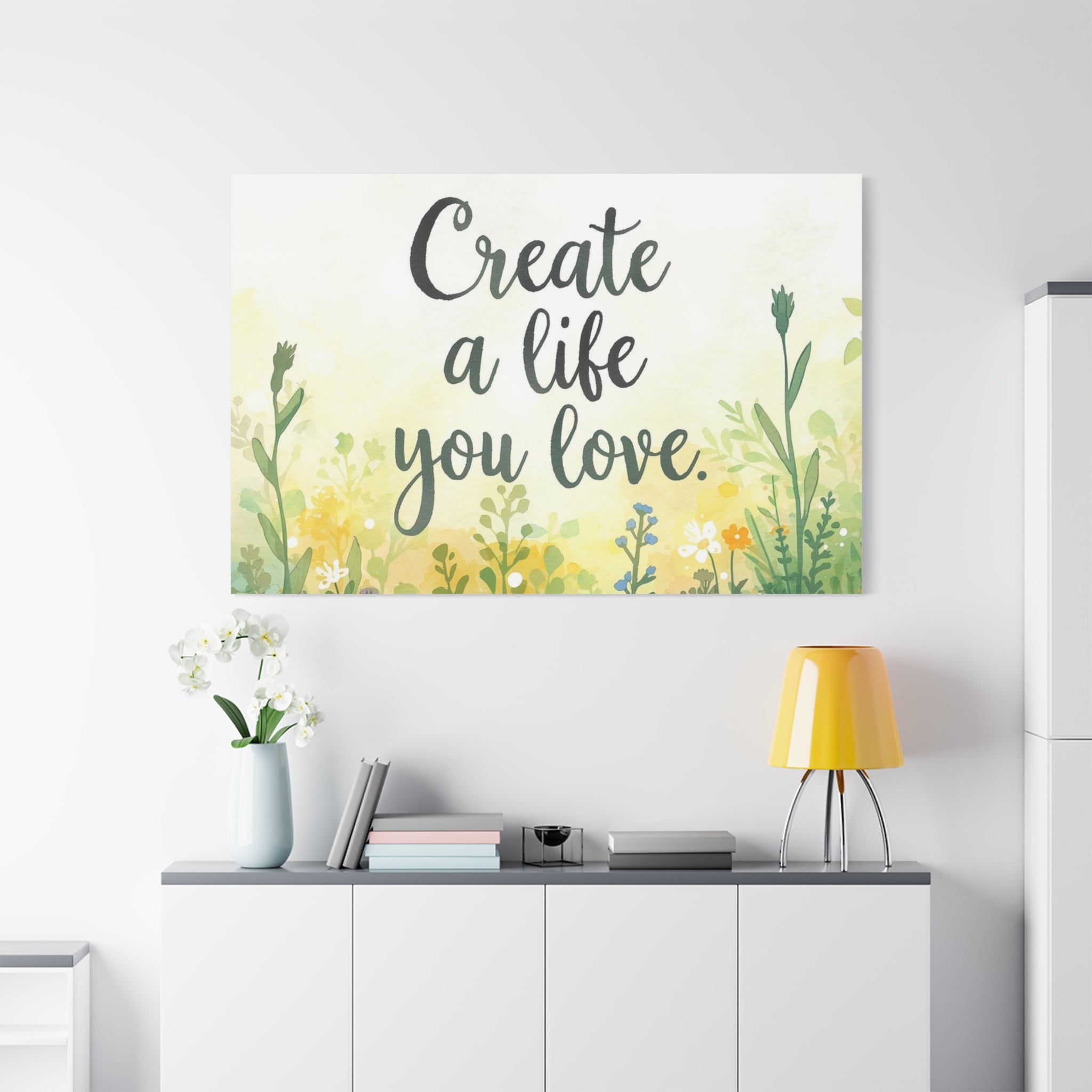 Create a Life You Love Inspirational Floral Matte Canvas Wall Art
