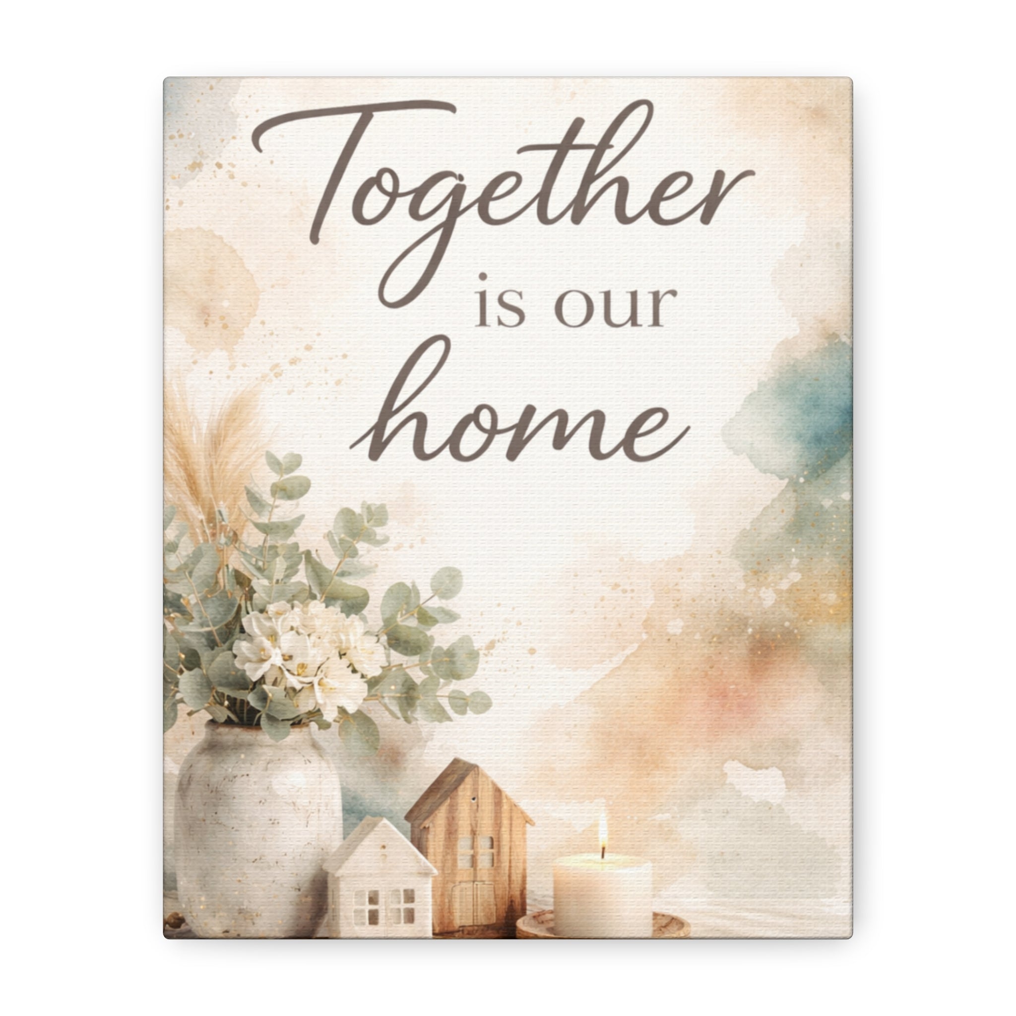 Together Is Our Home Floral Inspirational Decor Canvas Wall Art
