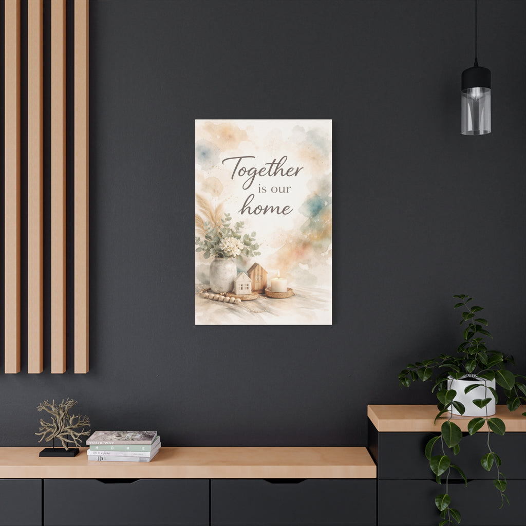 Together Is Our Home Floral Inspirational Decor Canvas Wall Art