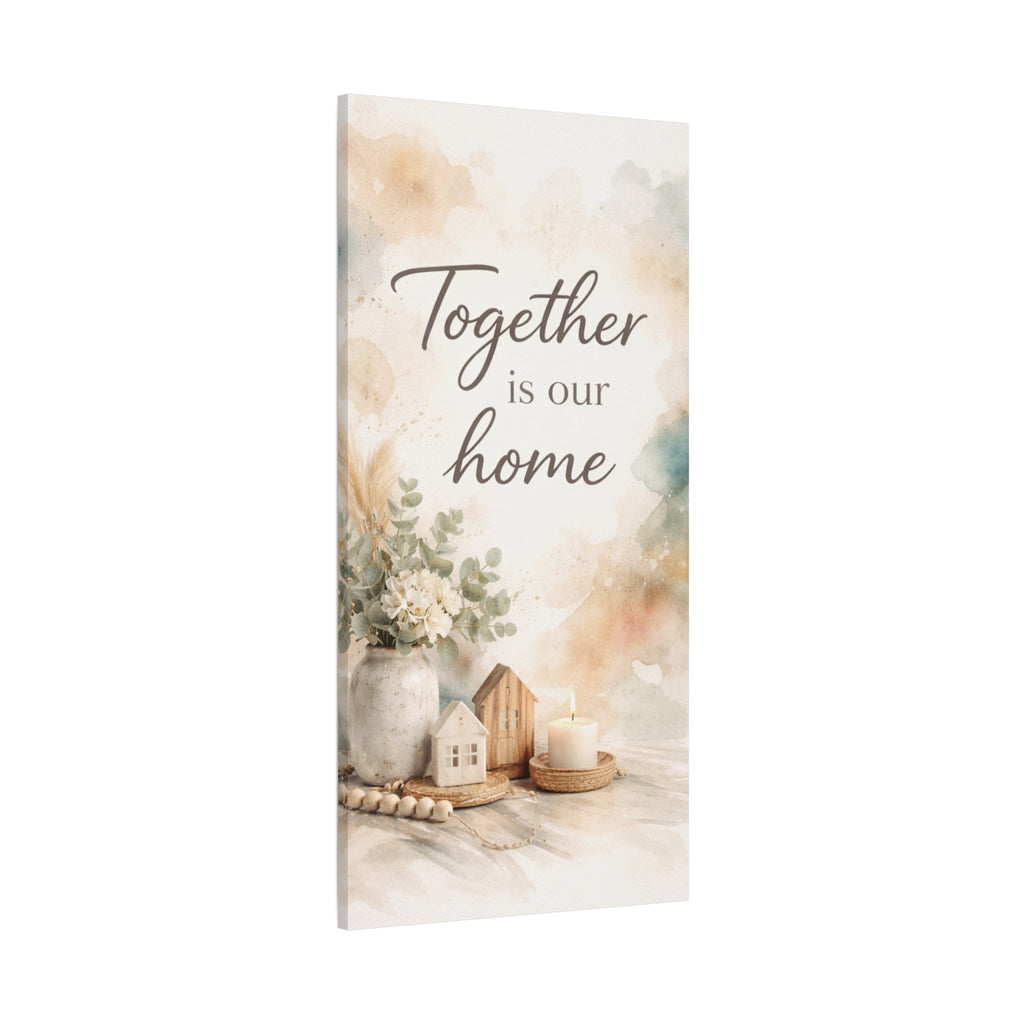 Together Is Our Home Floral Inspirational Decor Canvas Wall Art