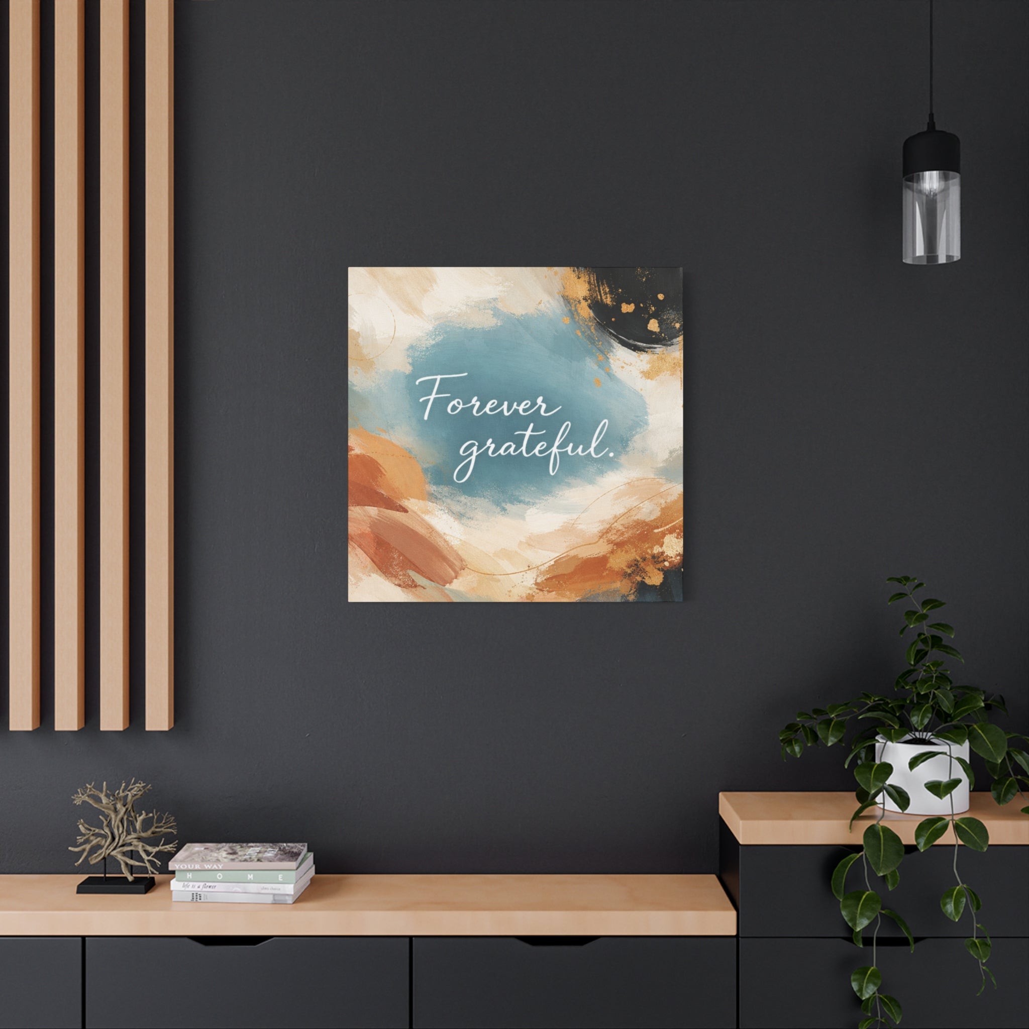 Forever Grateful Canvas Wall Art Inspirational Abstract Home Decor