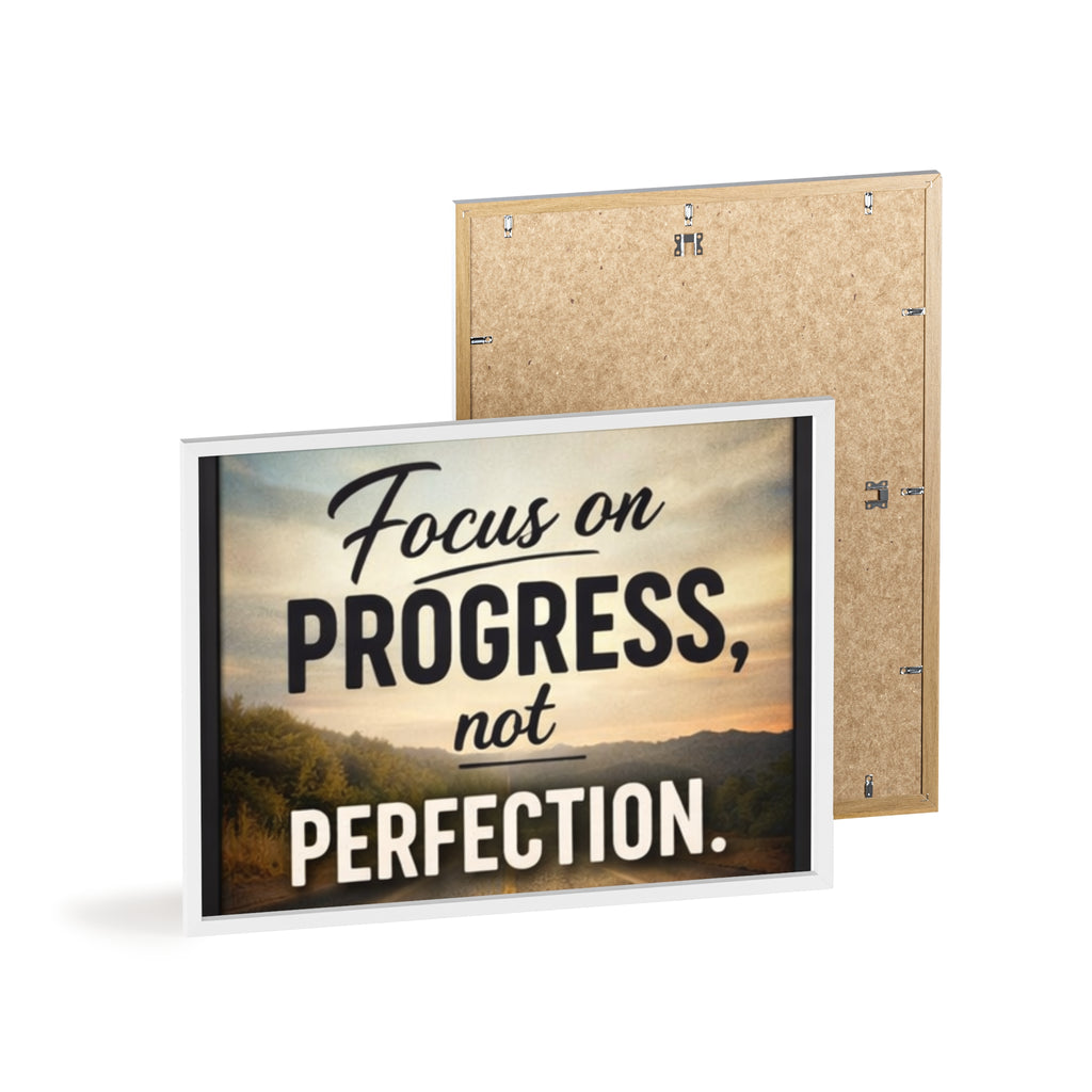 Focus on Progress Not Perfection Framed Poster — Motivational Wall Art