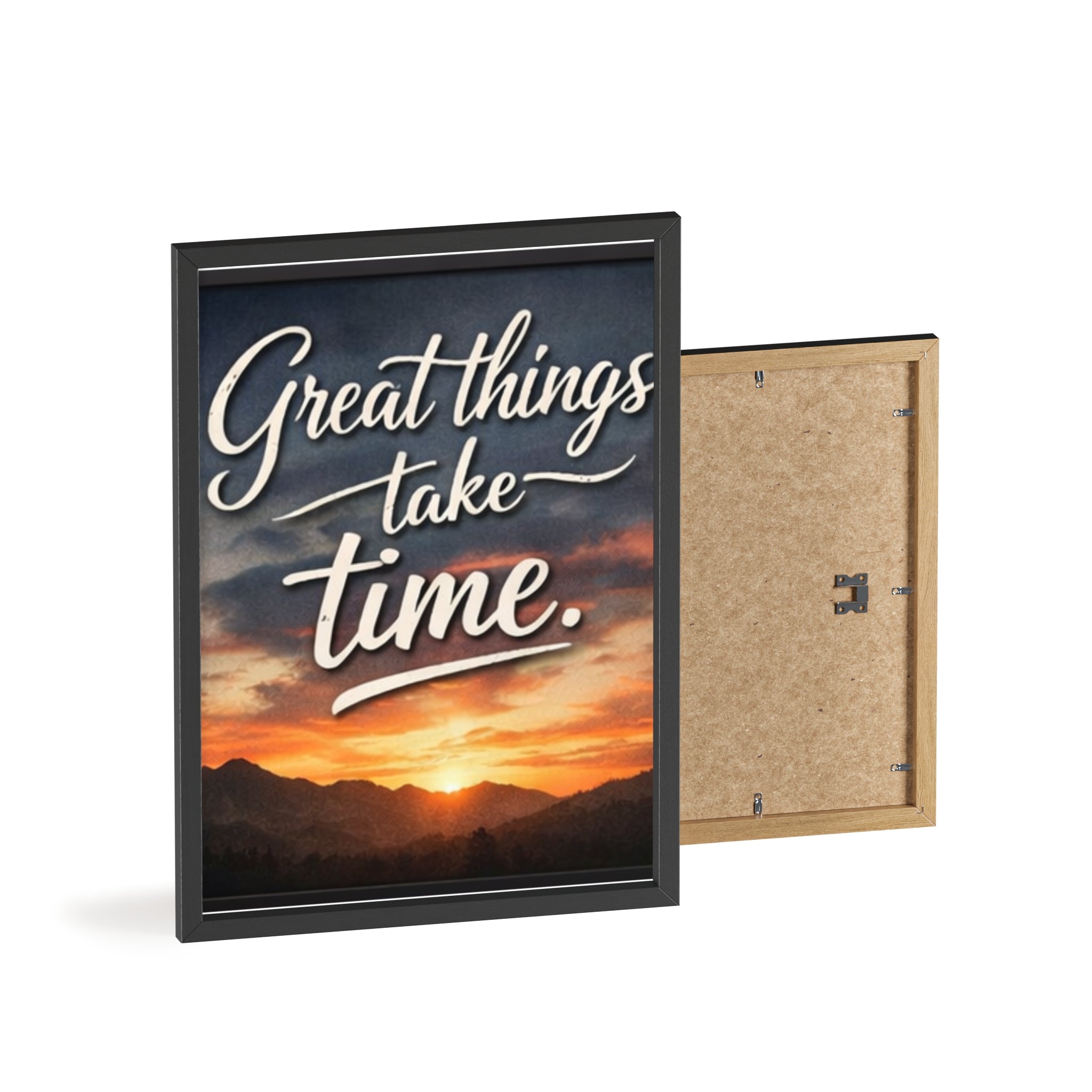 Great Things Take Time Framed Poster