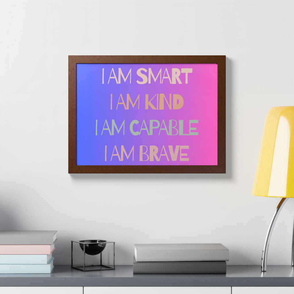 I Am Smart I Am Kind I Am Capable I Am Brave Affirmation Wall Art Poster