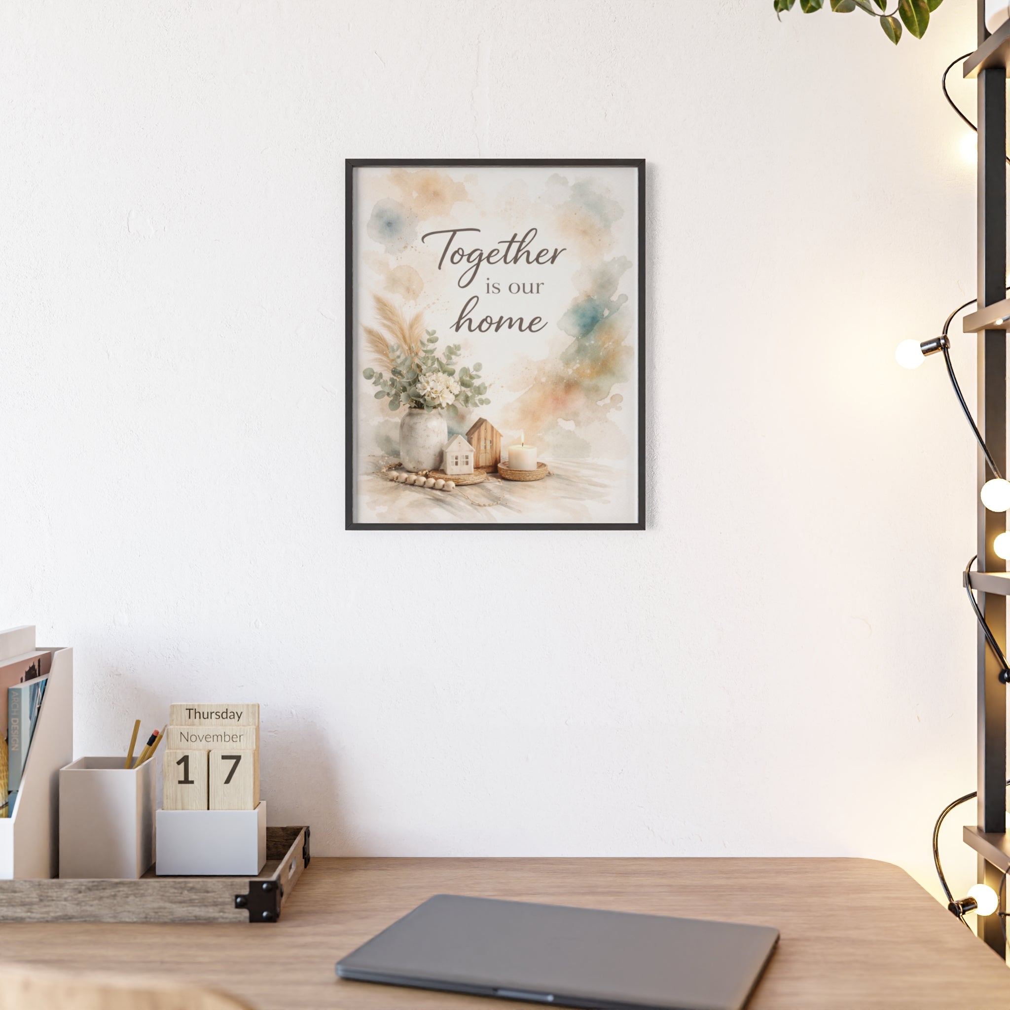Together Is Our Home Framed Poster Cozy Watercolor Floral Wall Art