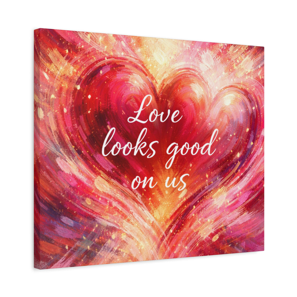 Love Looks Good On Us Matte Canvas Wall Art