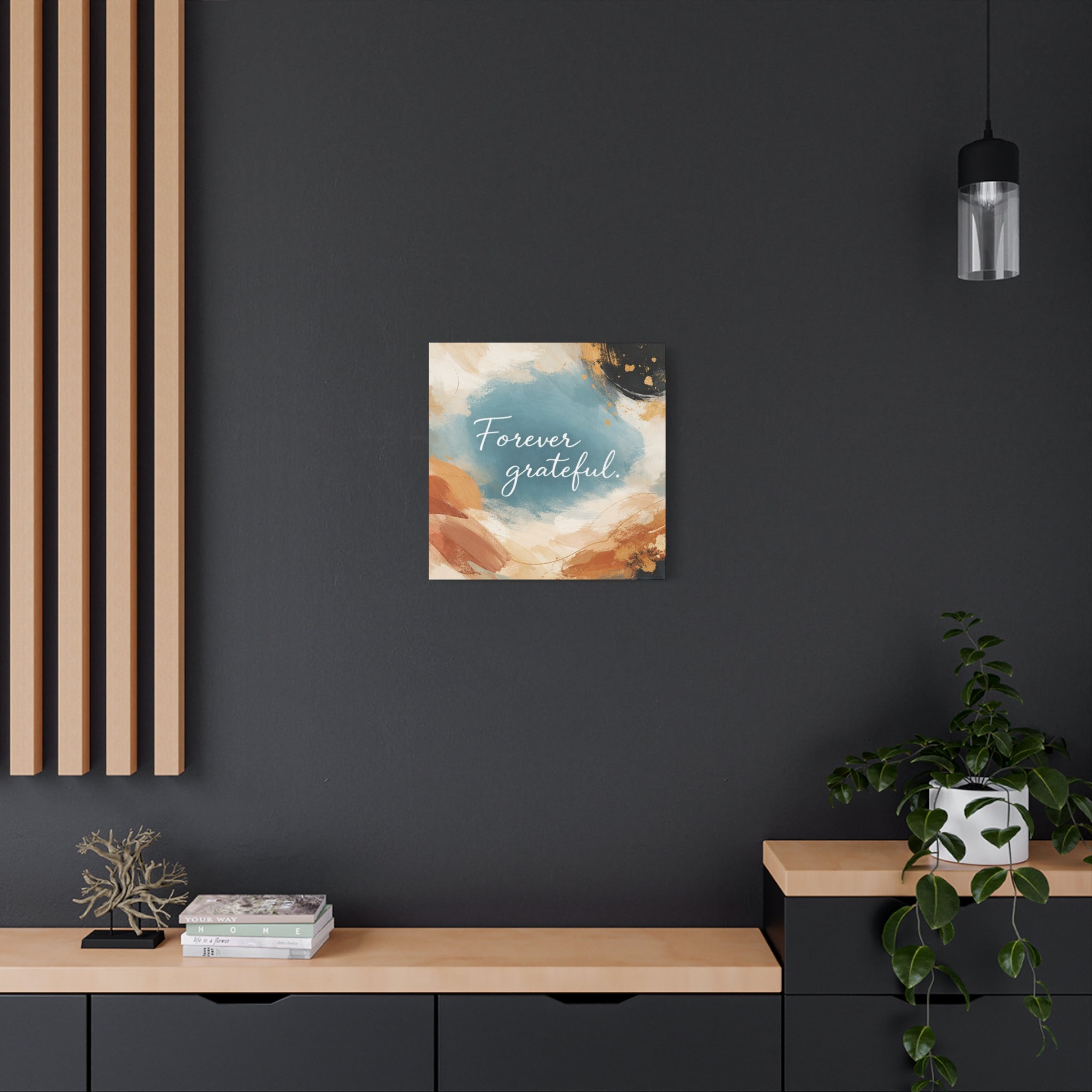 Forever Grateful Canvas Wall Art Inspirational Abstract Home Decor