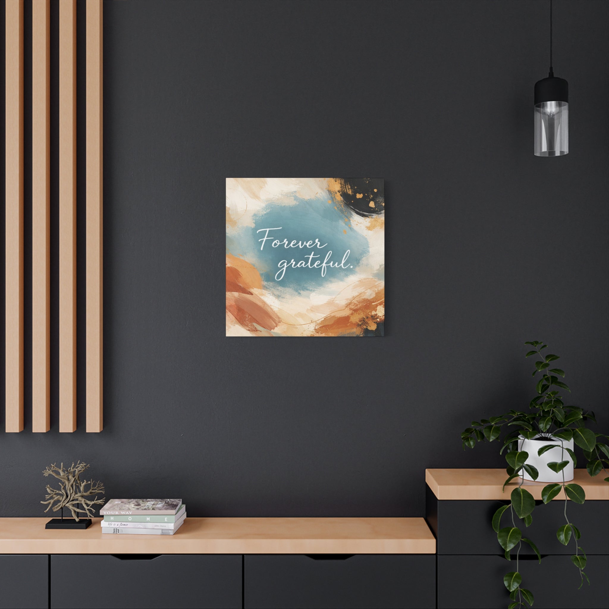 Forever Grateful Canvas Wall Art Inspirational Abstract Home Decor