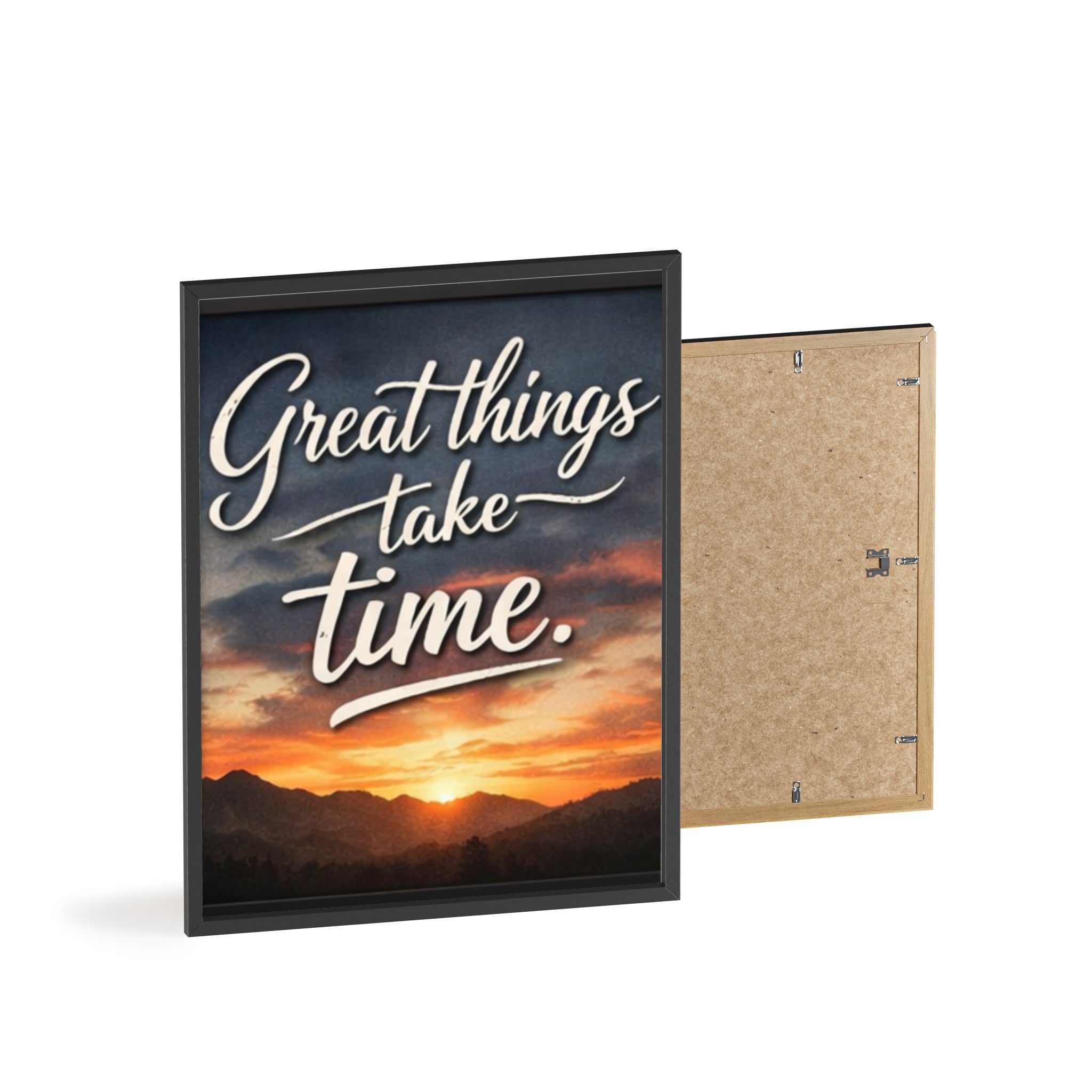 Great Things Take Time Framed Poster