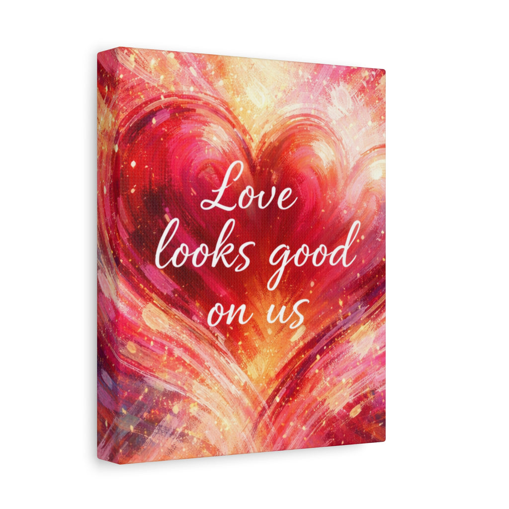 Love Looks Good On Us Matte Canvas Wall Art