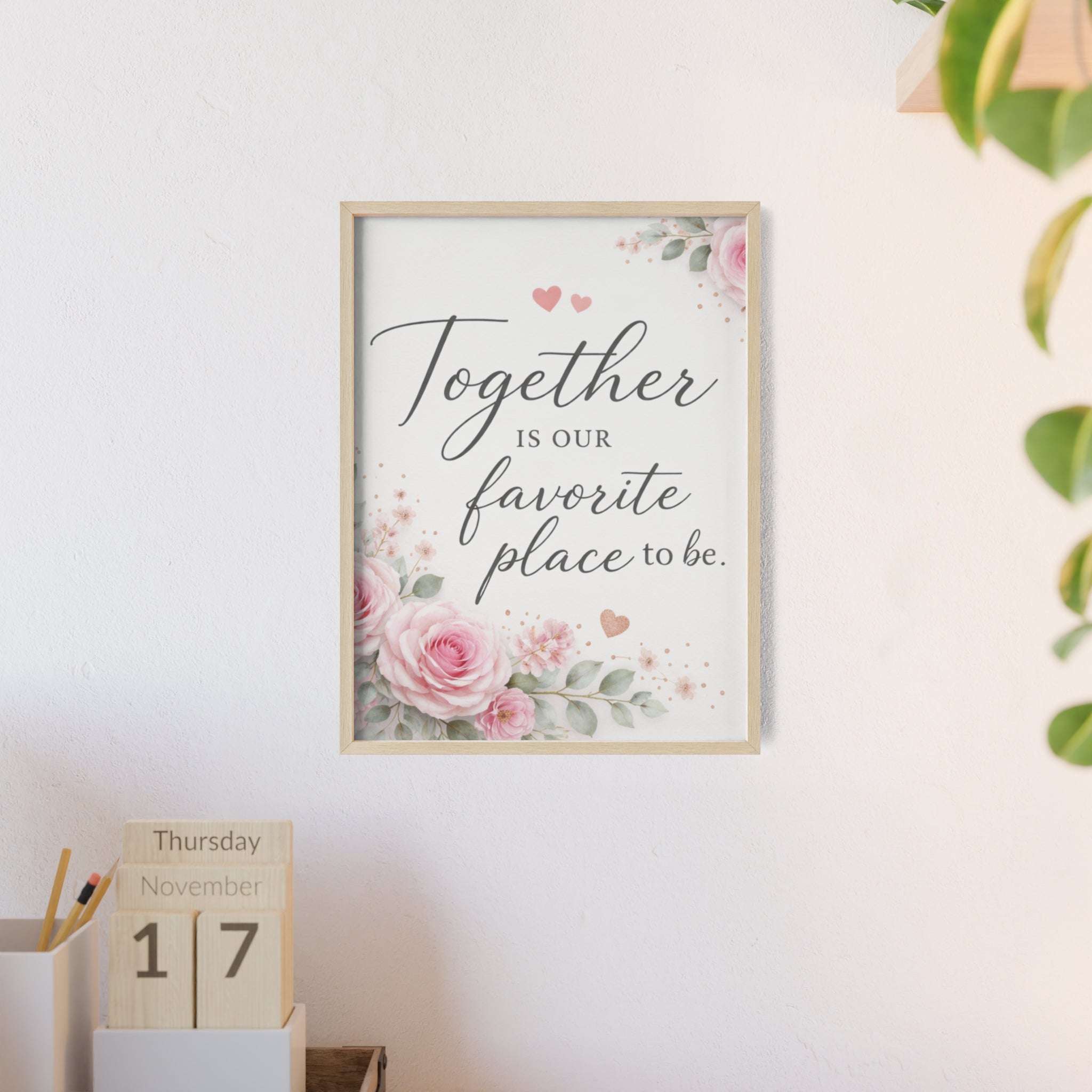 Together Is Our Favorite Place To Be Framed Floral Wall Art