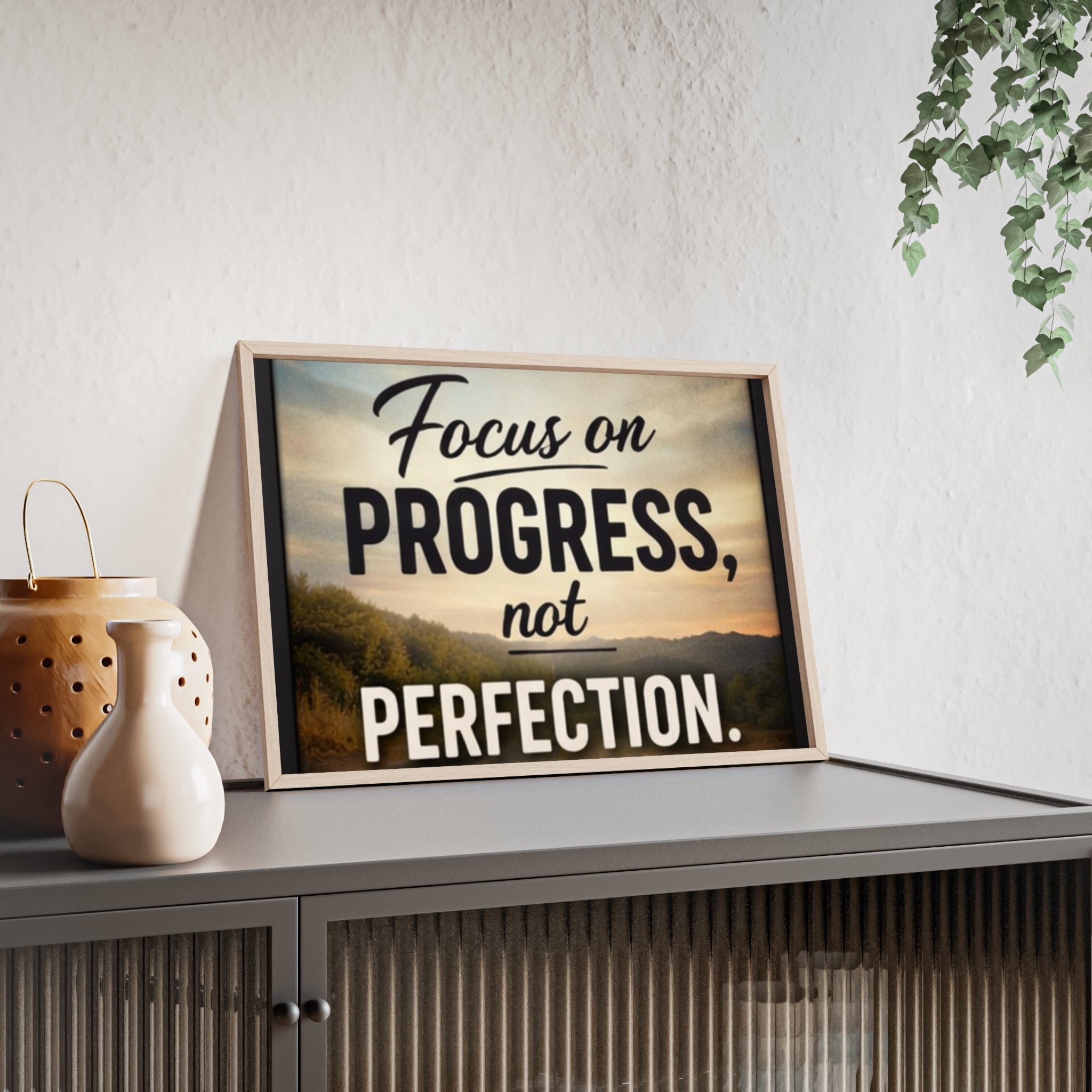 Focus on Progress Not Perfection Framed Poster — Motivational Wall Art